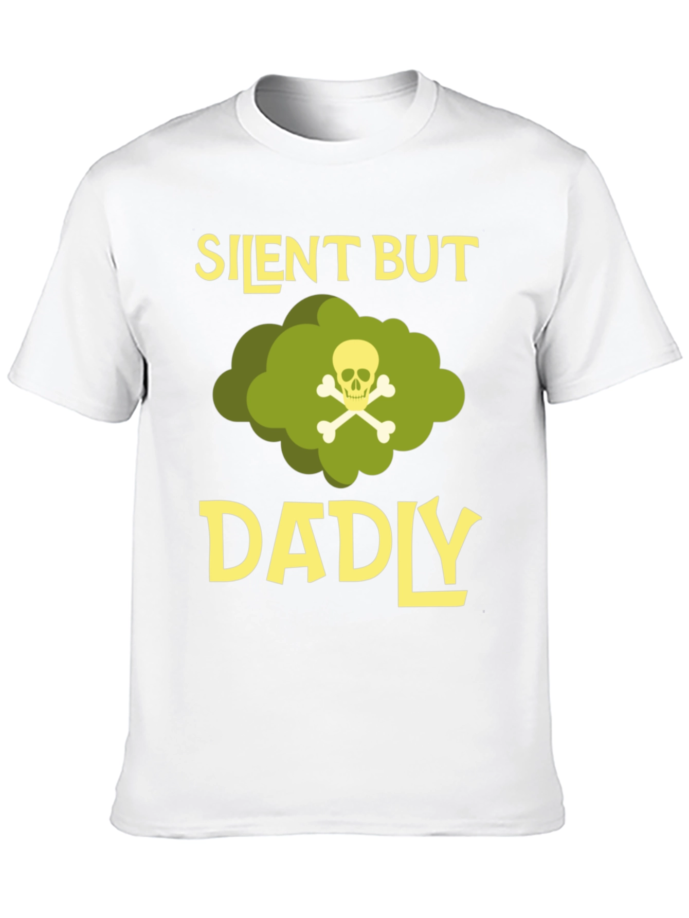 Silent But Dadly T-Shirt - Funny Fathers Day Gift