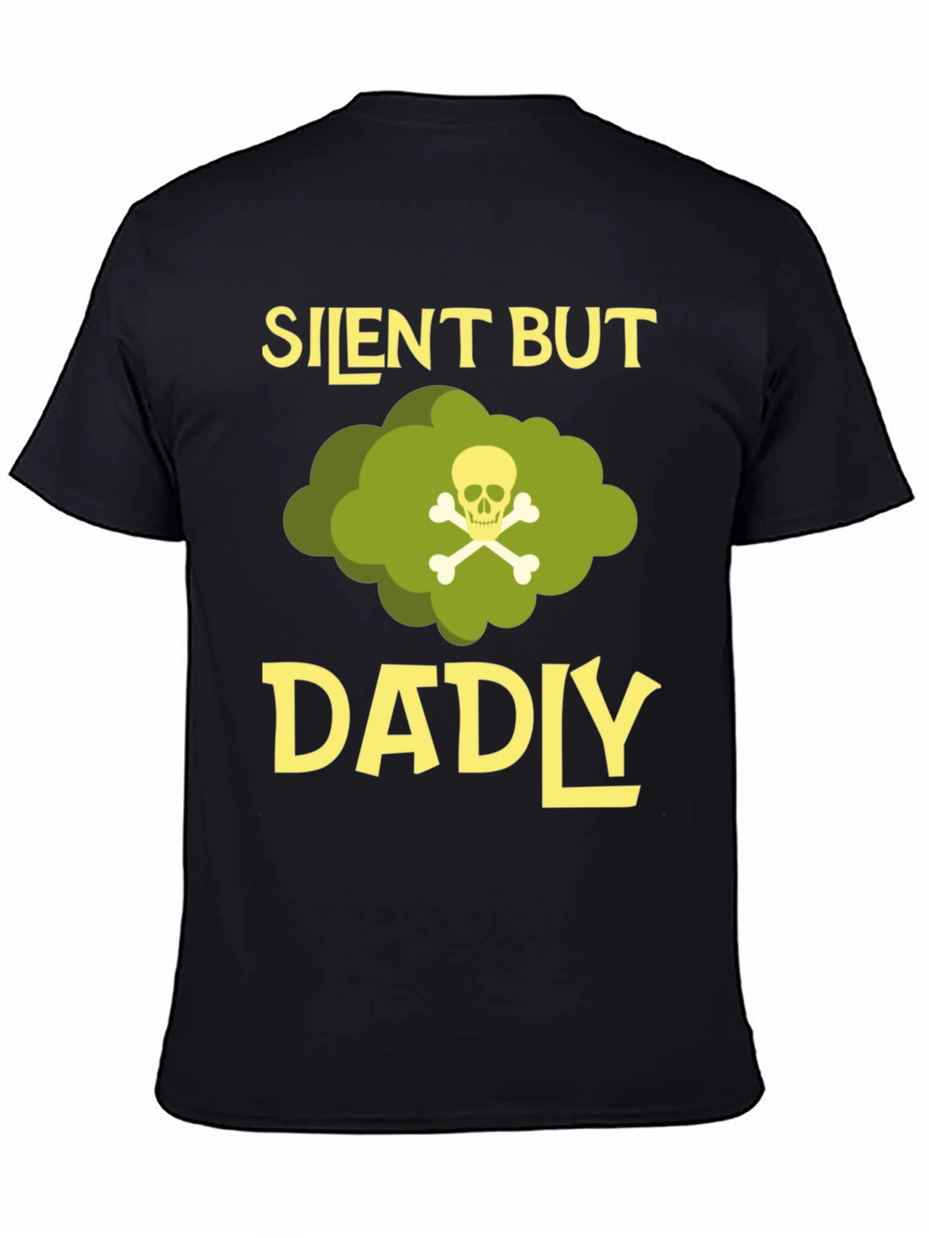 Silent But Dadly T-Shirt - Funny Fathers Day Gift