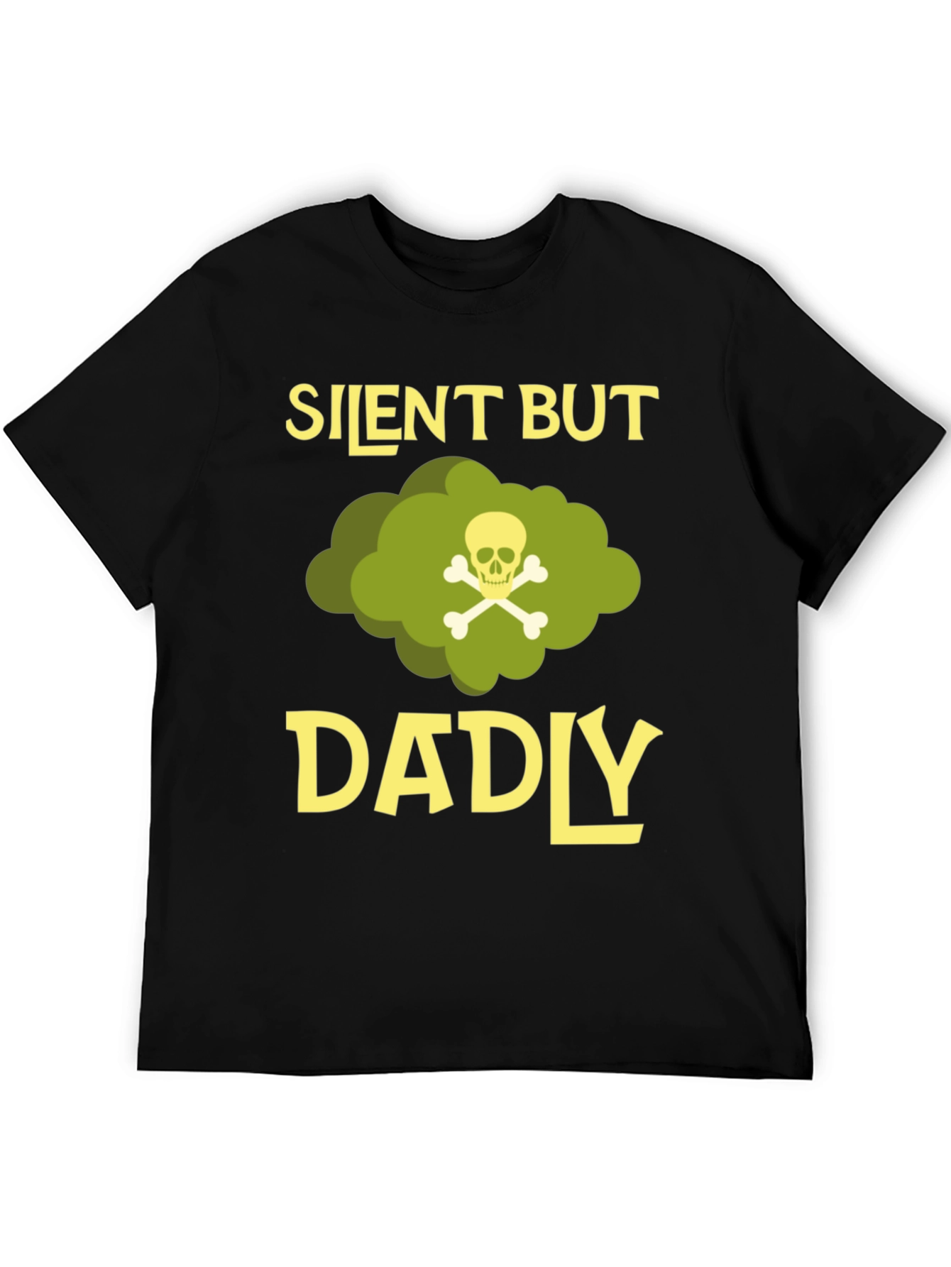 Silent But Dadly T-Shirt - Funny Fathers Day Gift