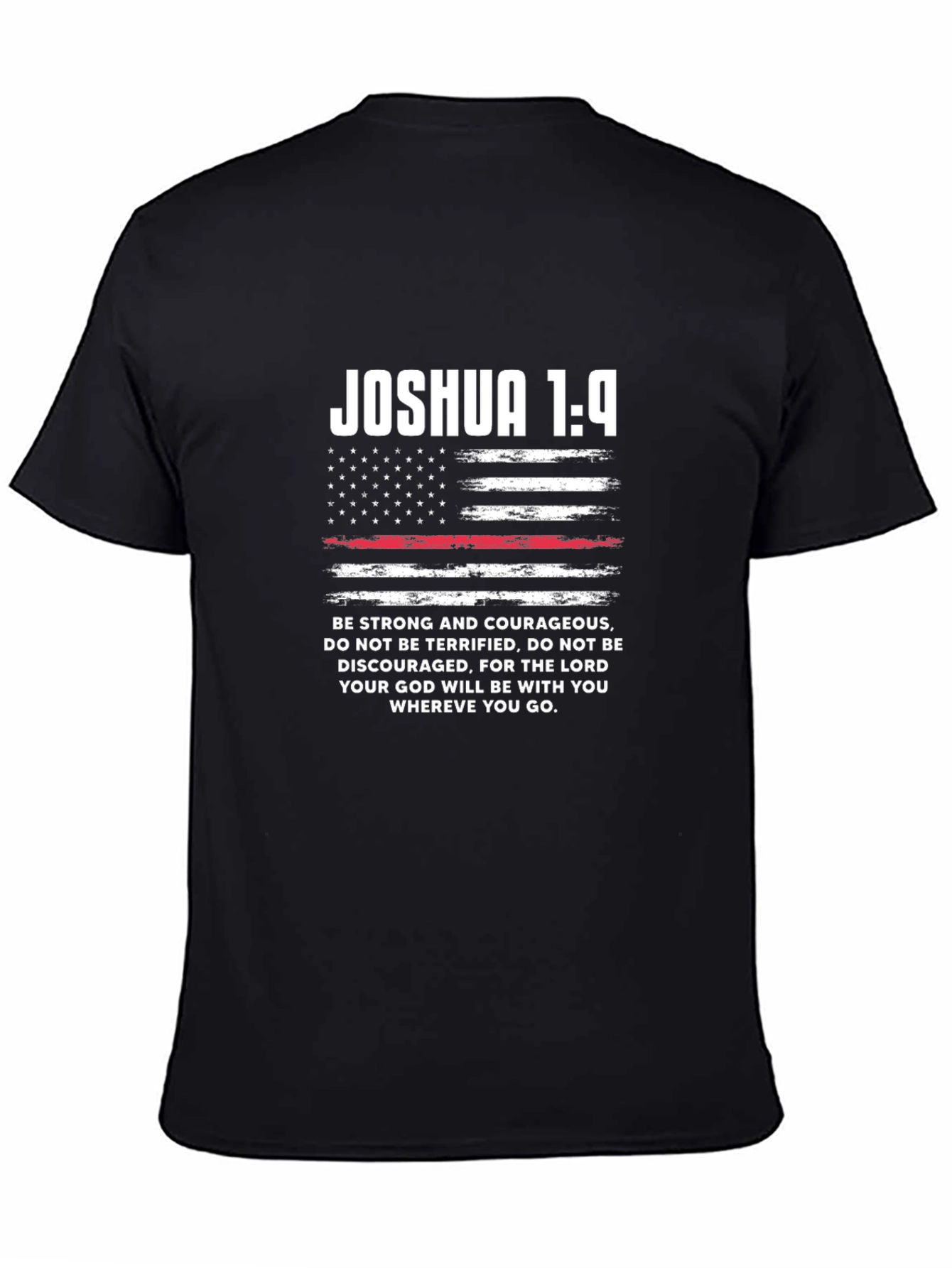 Joshua 1:9 T-Shirt - Be Strong and Courageous