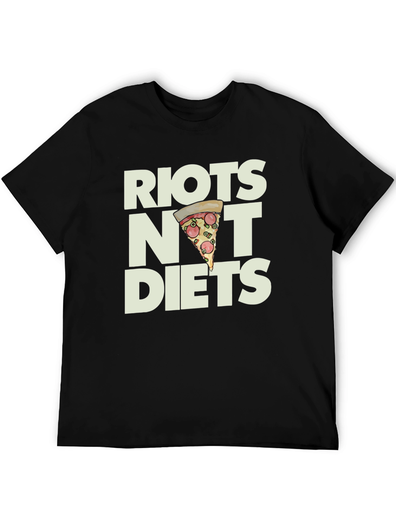 Riots Not Diets Pizza Graphic T-Shirt