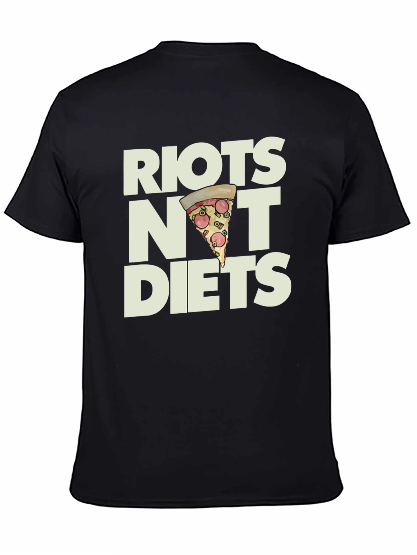 Riots Not Diets Pizza Graphic T-Shirt