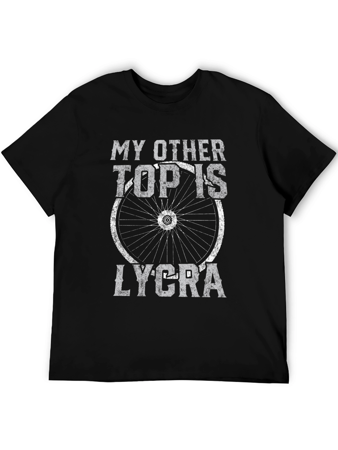 My Other Top Is Lycra Cycling T-Shirt