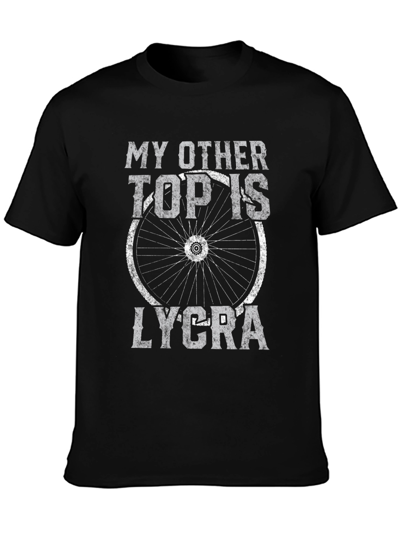 My Other Top Is Lycra Cycling T-Shirt