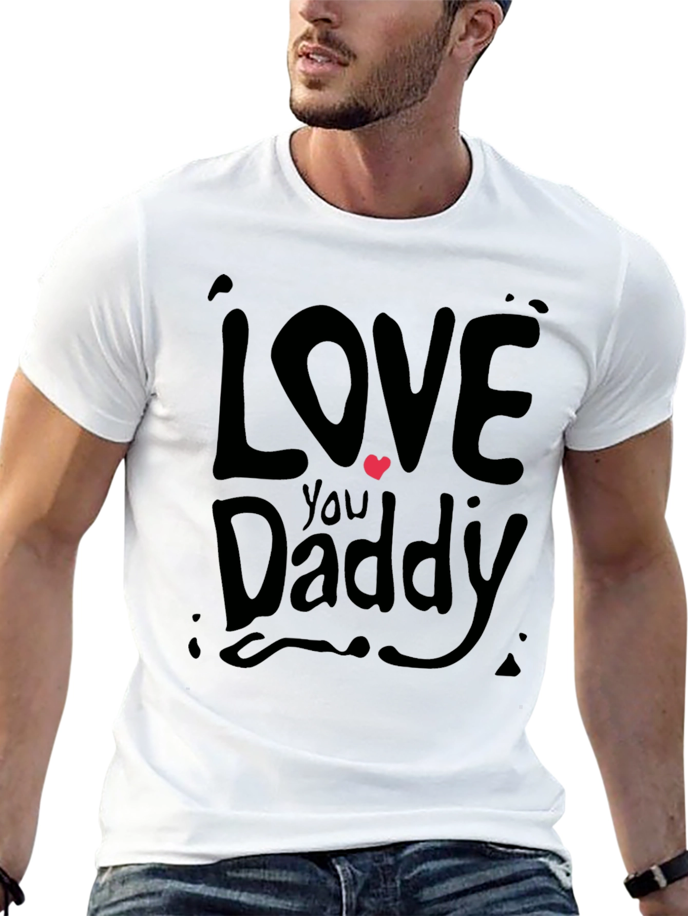 Love You Daddy Graphic Tee - Fathers Day Gift