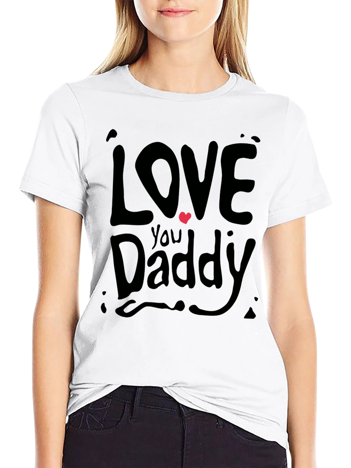 Love You Daddy Graphic Tee - Fathers Day Gift