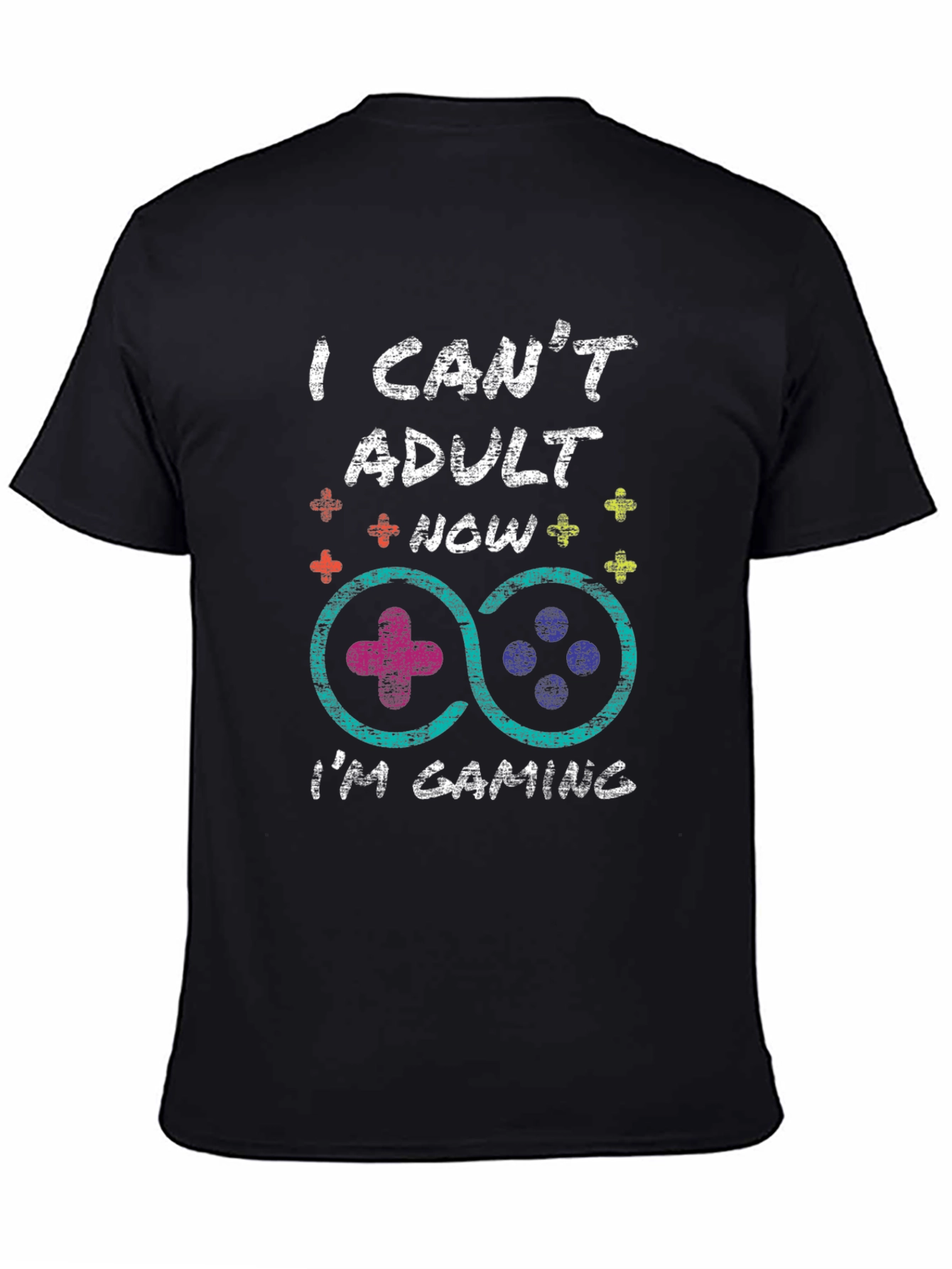 Funny Gaming T-Shirt: I Cant Adult Now Im Gaming