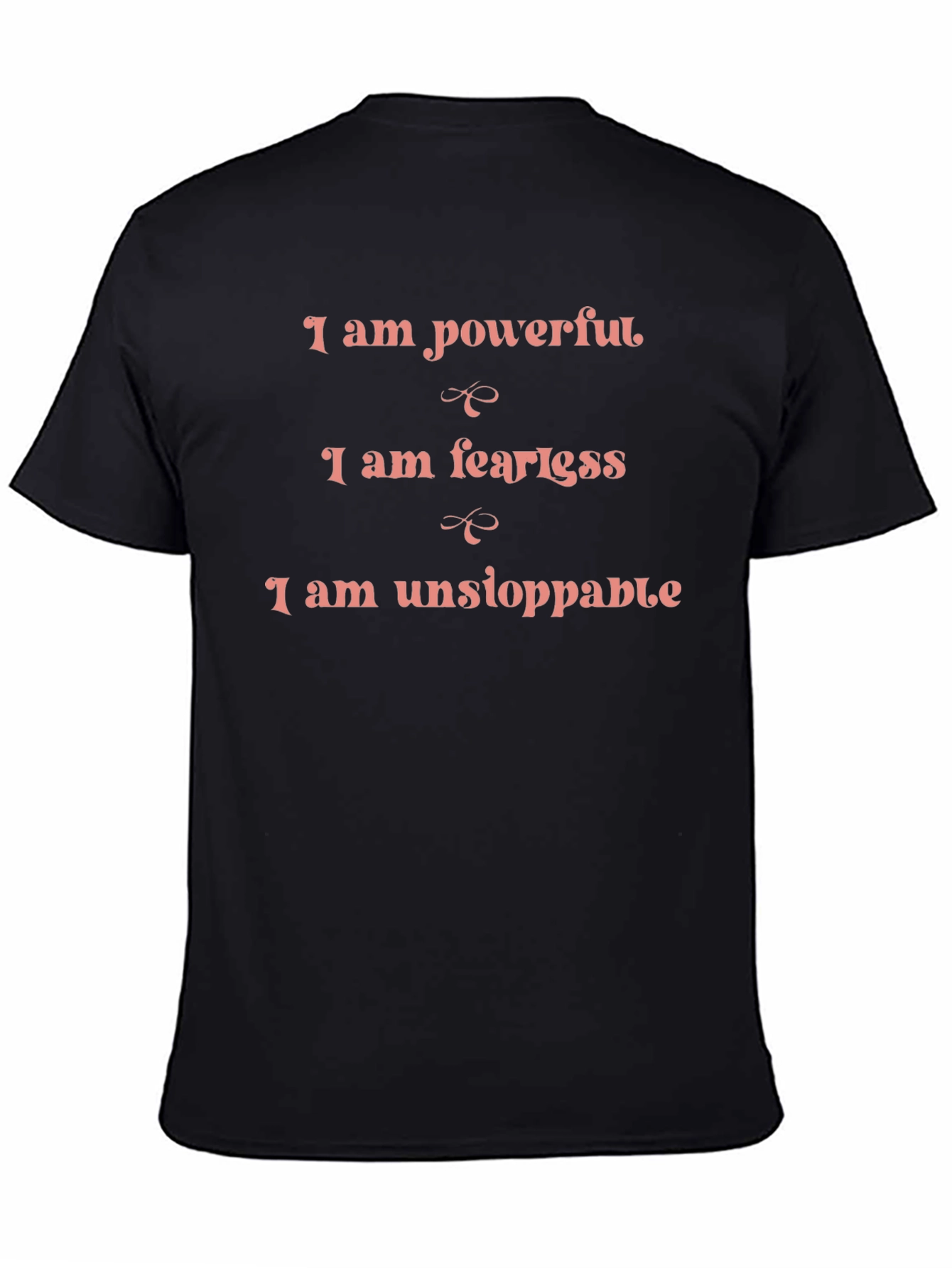 Empowering Statement T-Shirt: Powerful Fearless Unstoppable