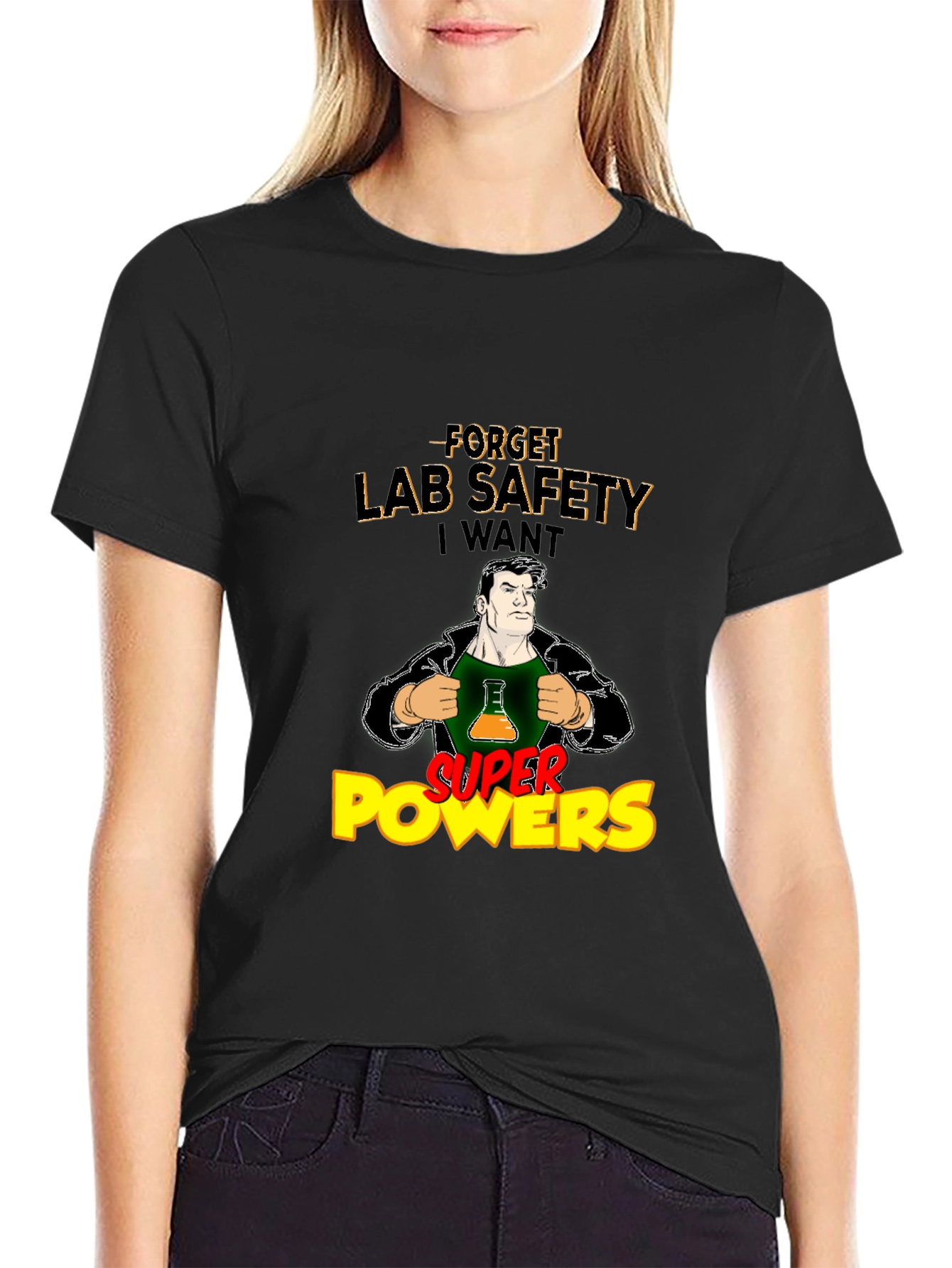 Forget Lab Safety T-Shirt