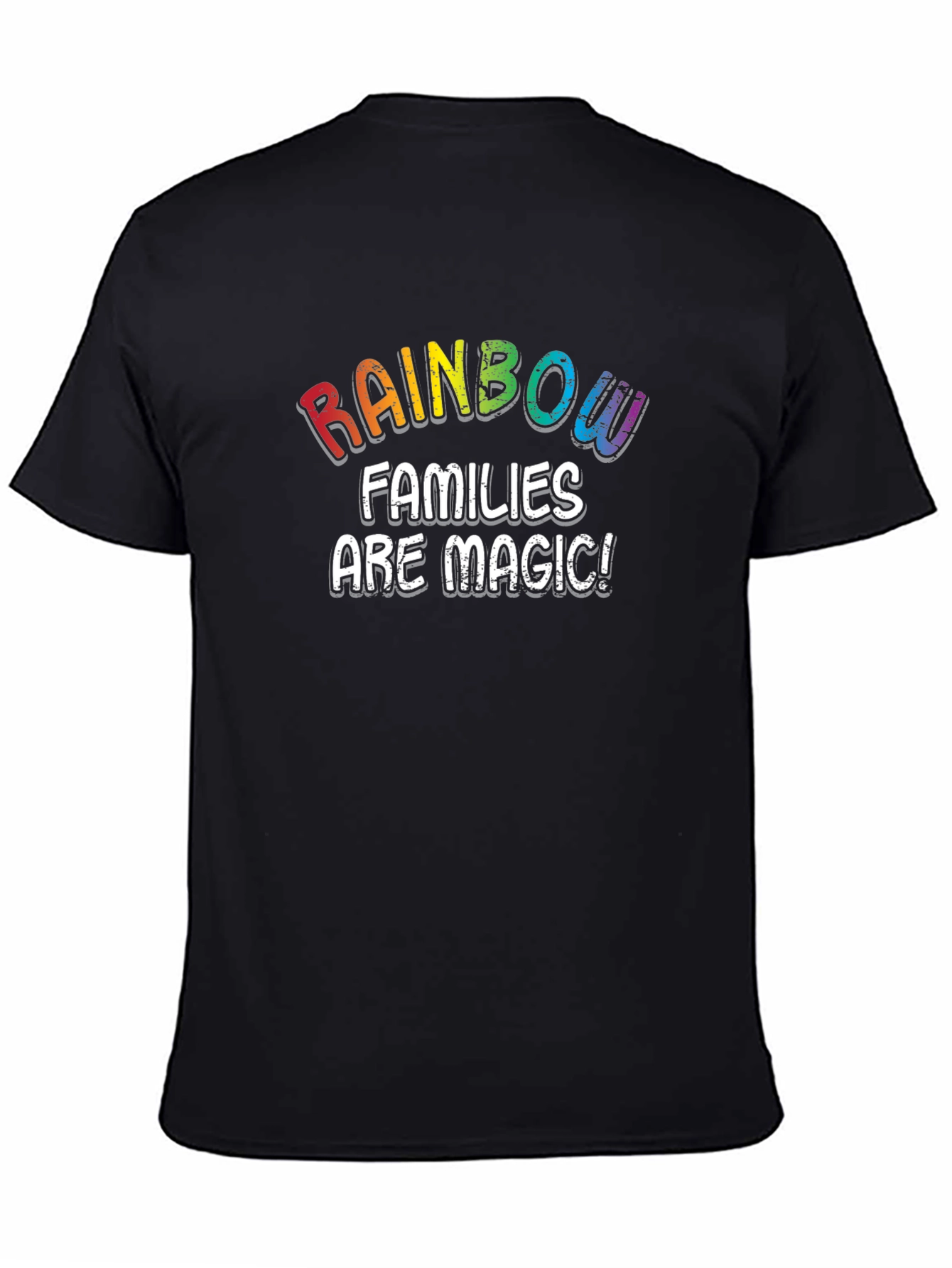 Rainbow Families Are Magic Black T-Shirt