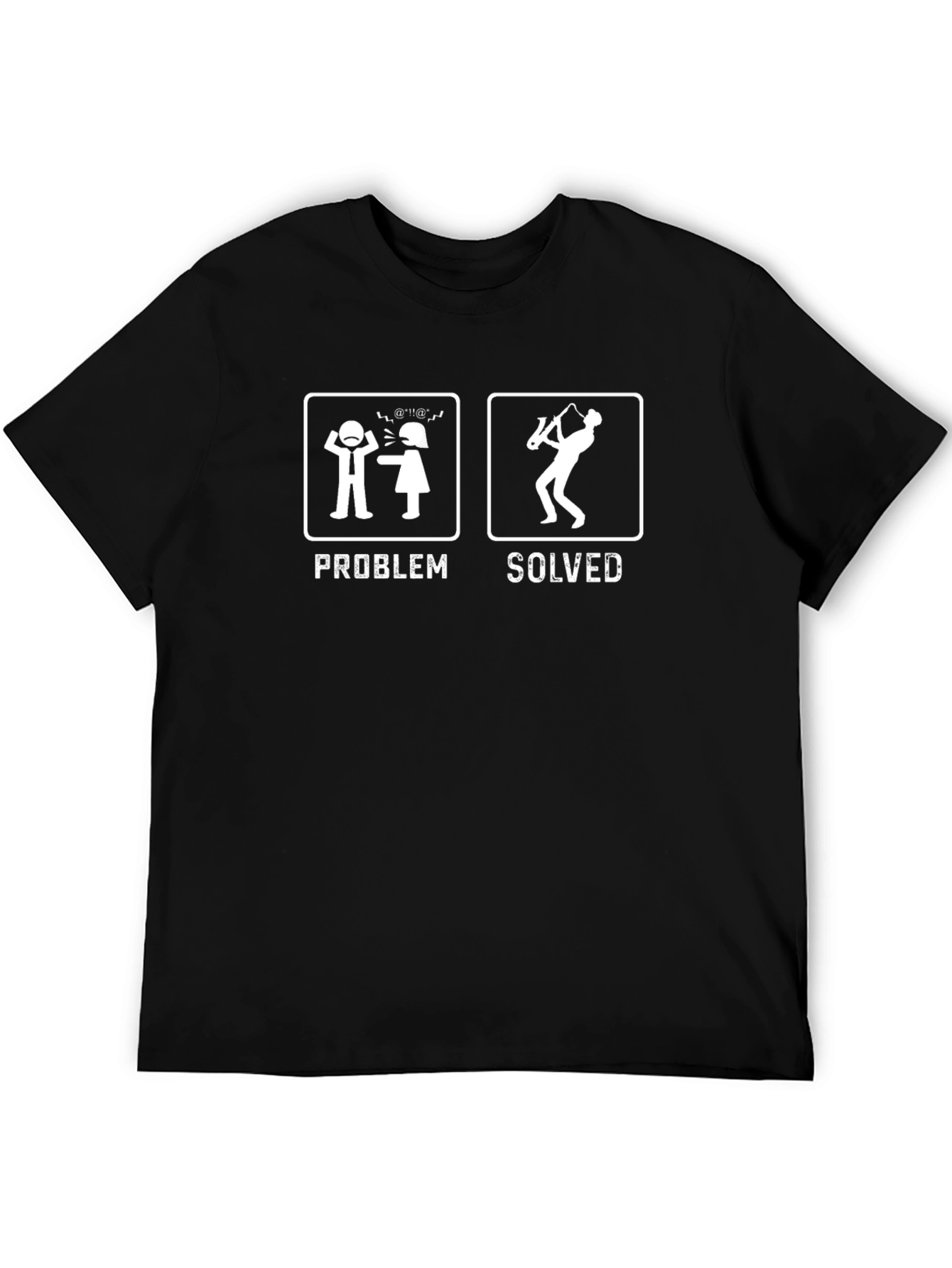 Problem Solved Saxophone T-Shirt Funny Musician Tee
