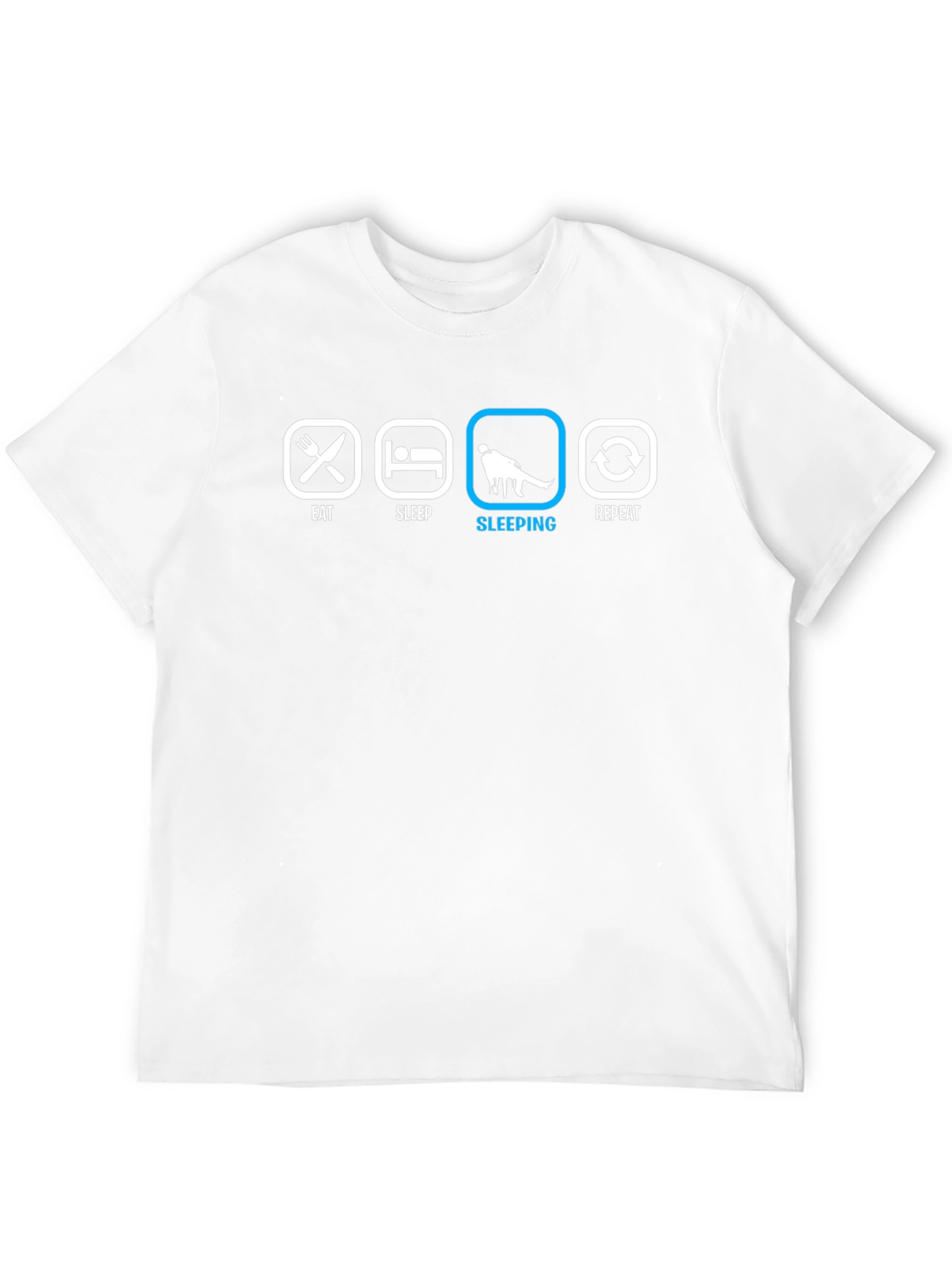 Eat Sleep Sleeping Repeat T-Shirt