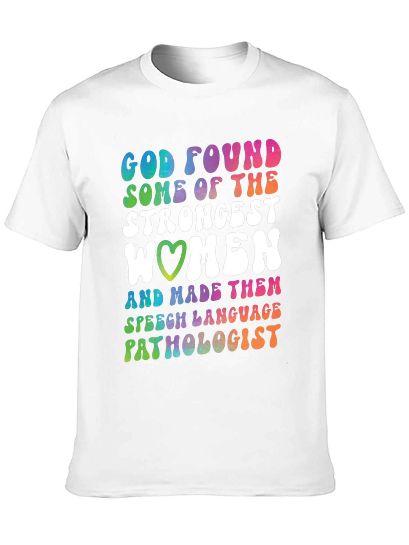 Strongest Women Speech Pathologist Graphic Tee