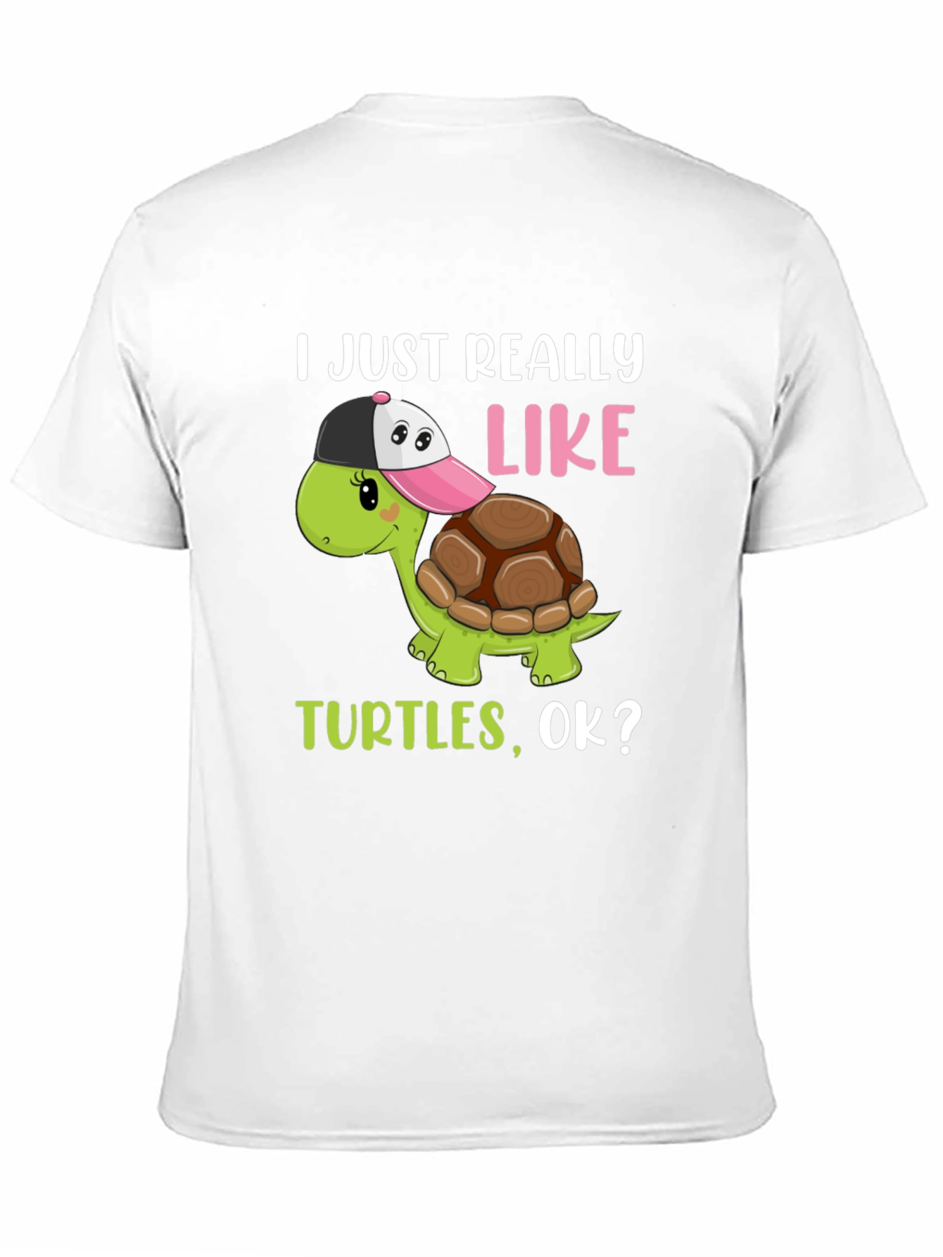I Just Really Like Turtles T-Shirt
