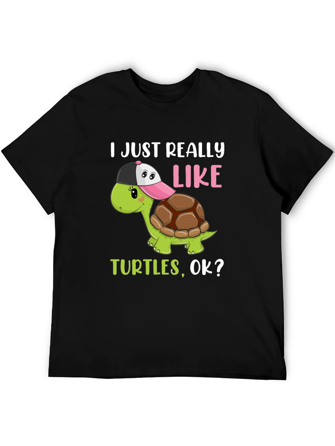 I Just Really Like Turtles T-Shirt