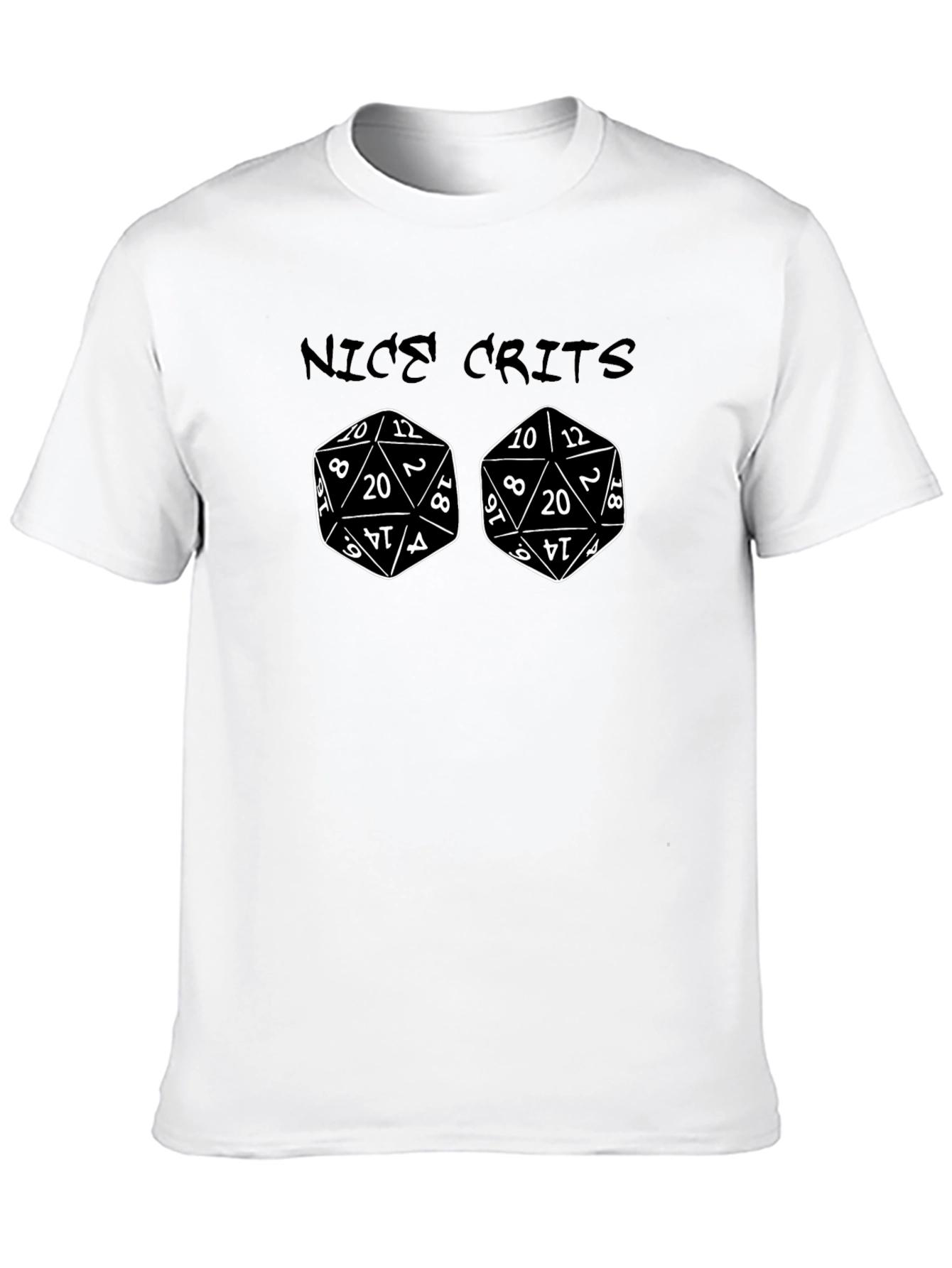 Nice Crits D20 T-Shirt