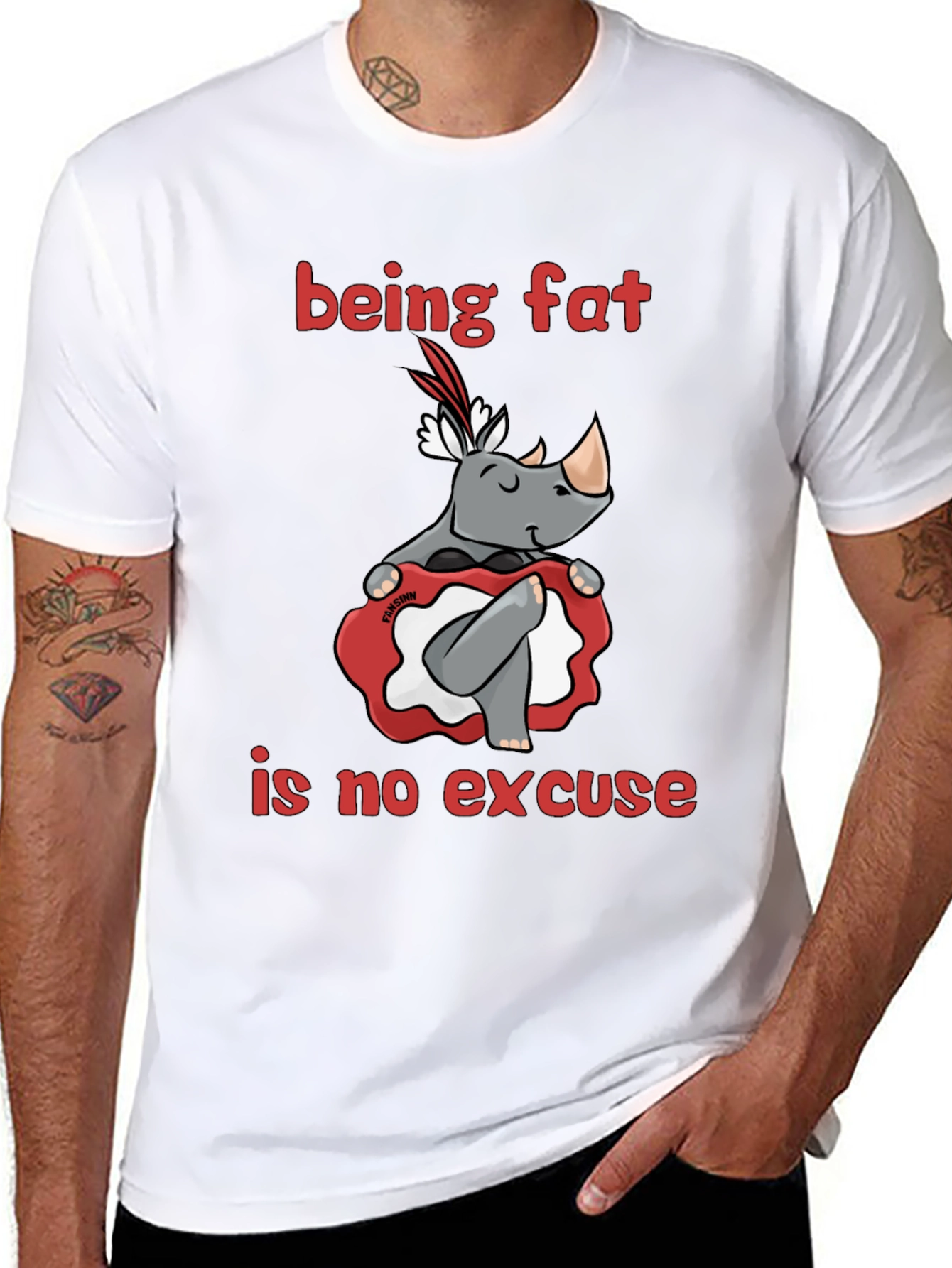 Being Fat is No Excuse T-Shirt