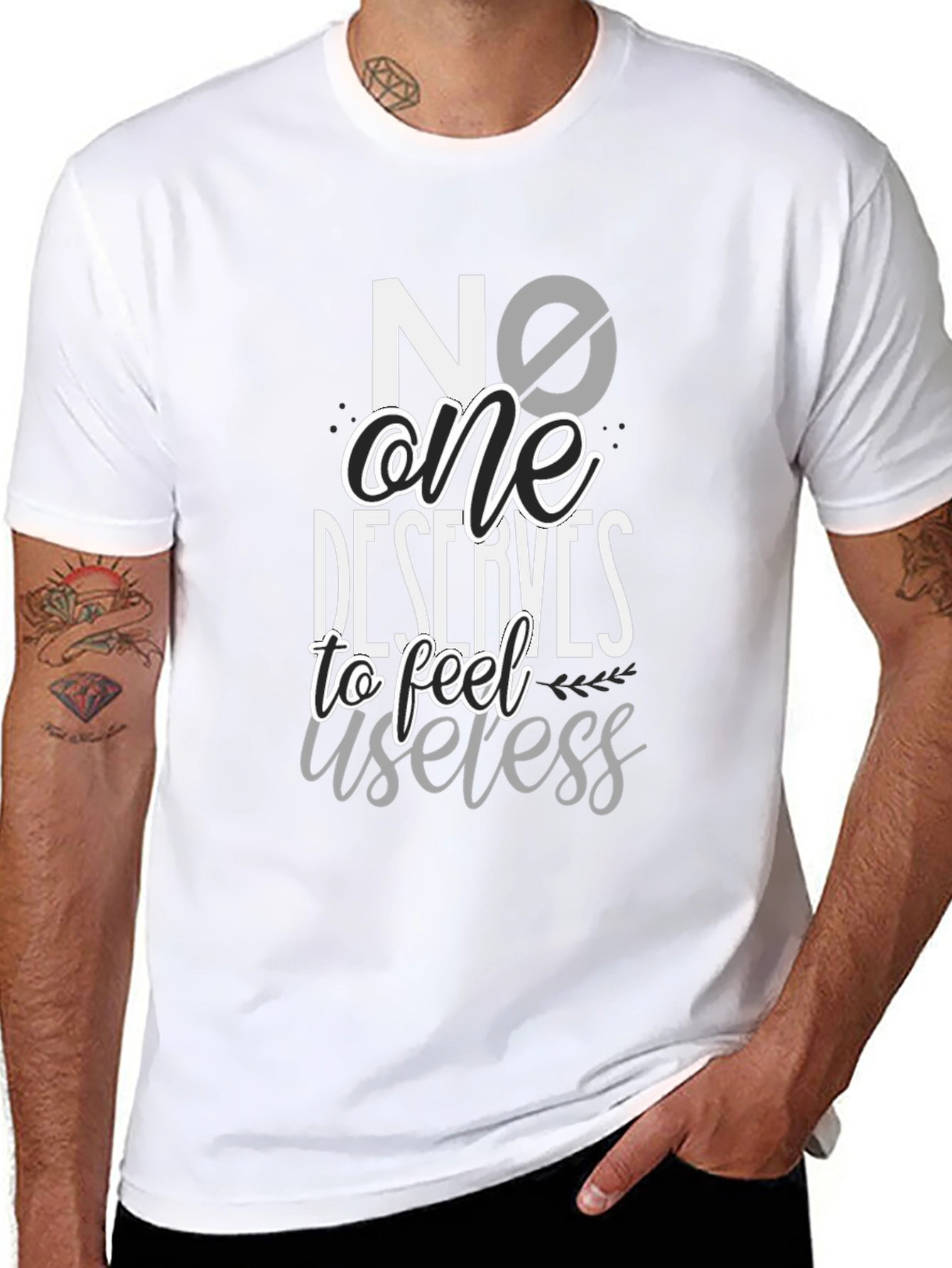No One Deserves to Feel Useless Black T-Shirt