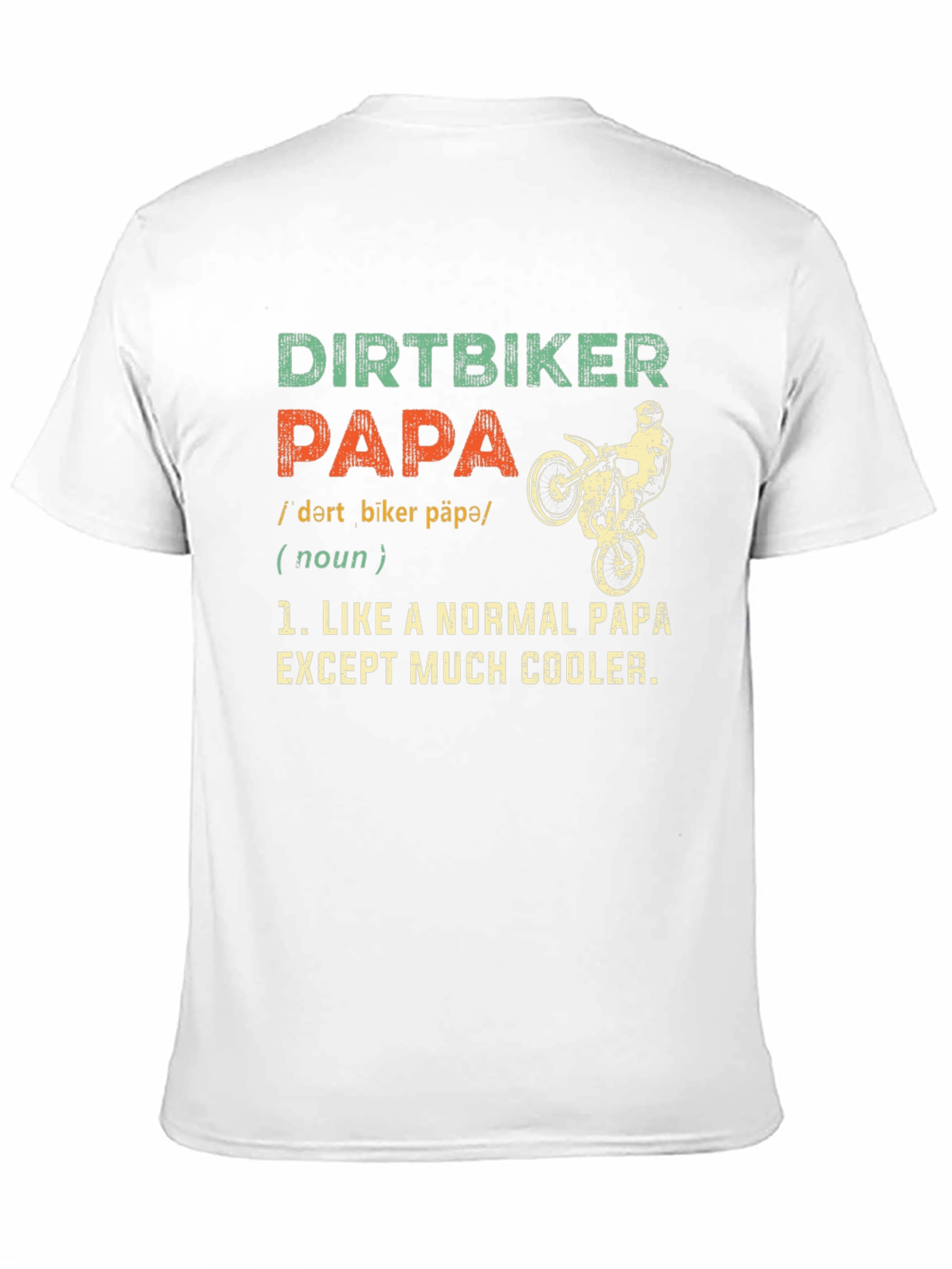 Dirtbiker Papa T-Shirt - Cool Dad Tee