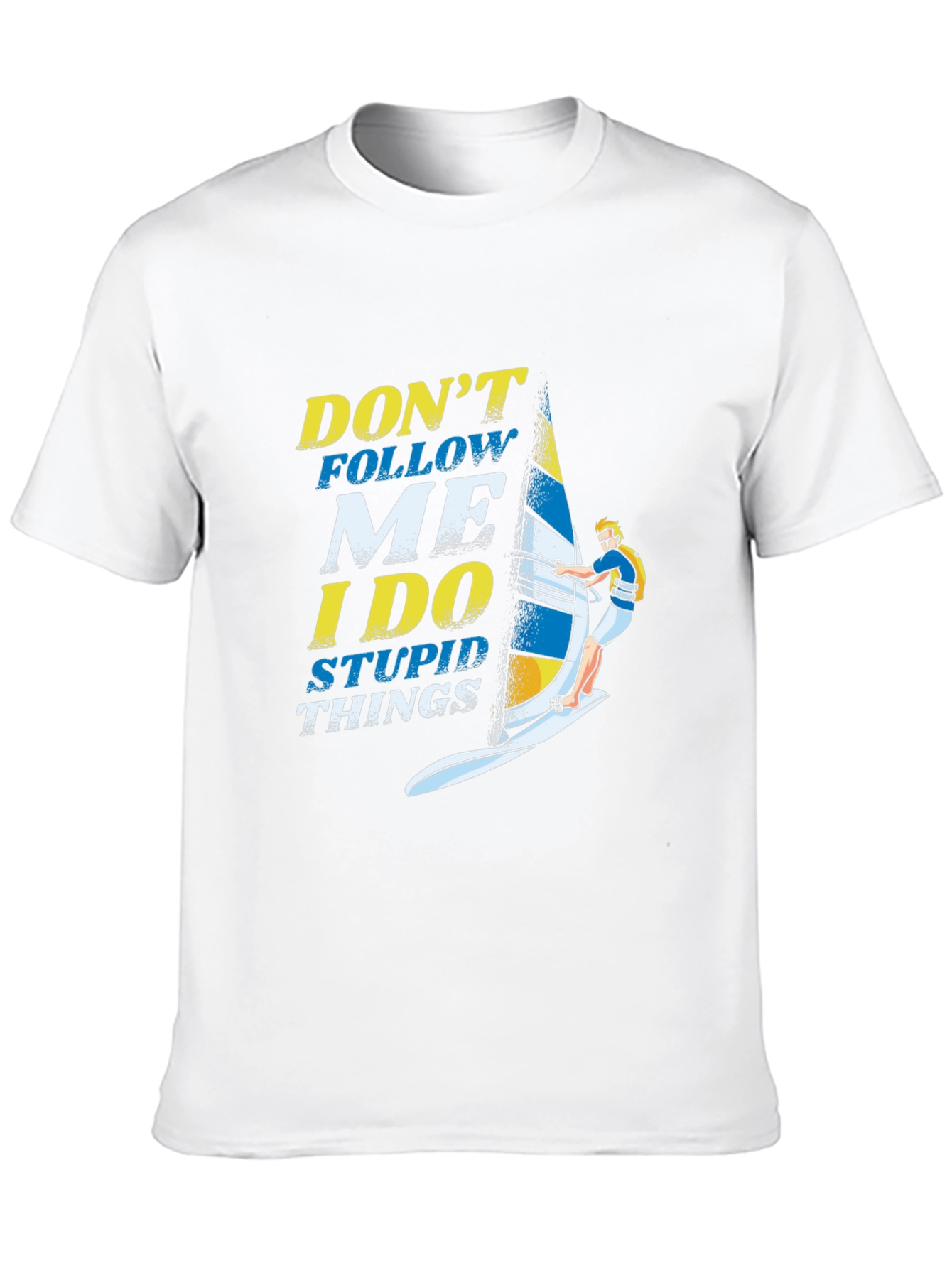 Dont Follow Me Windsurfing Graphic T-Shirt