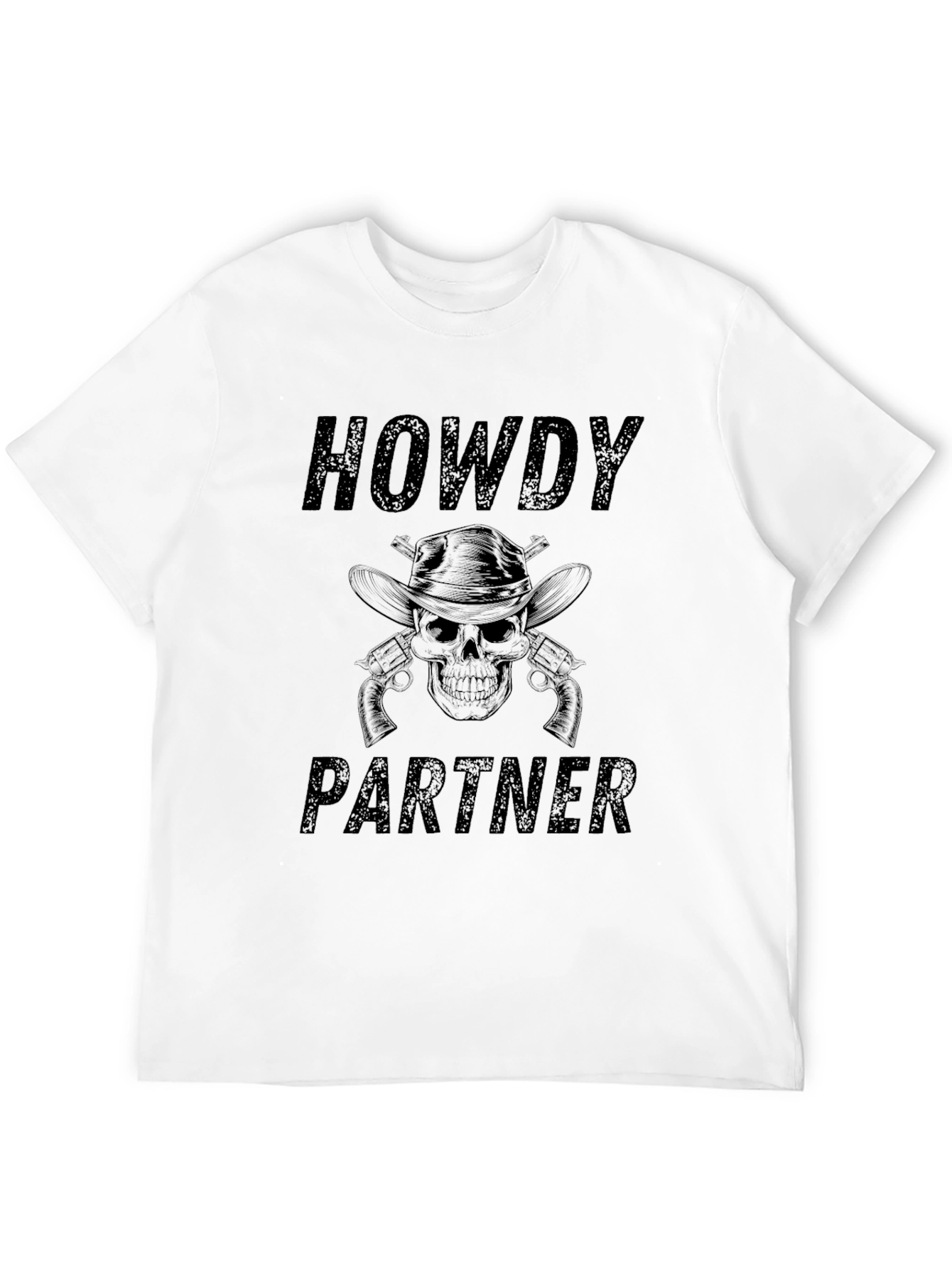 Howdy Partner Skull Graphic Tee - Western Style T-Shirt