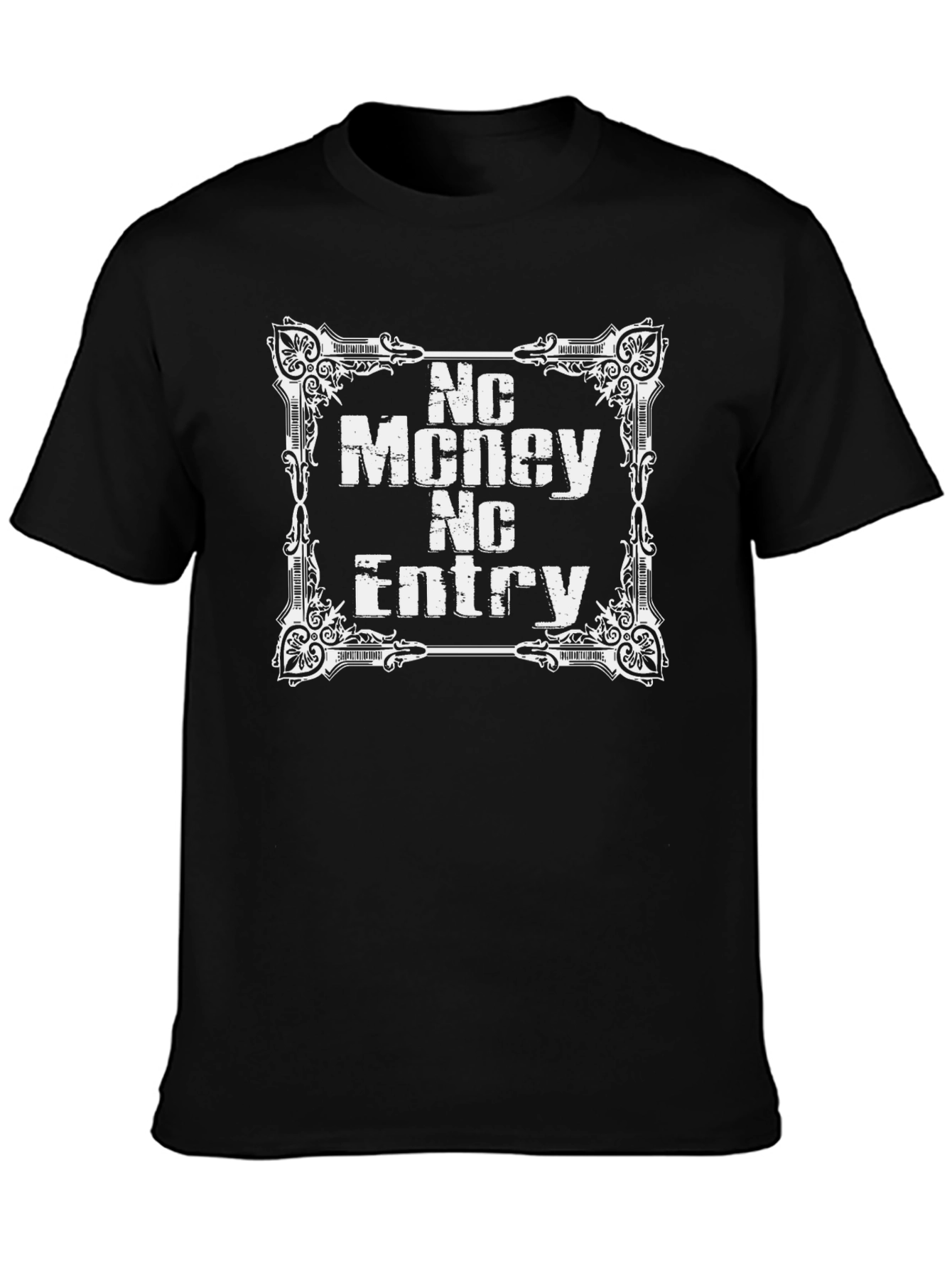 No Money No Entry Graphic Tee - Black