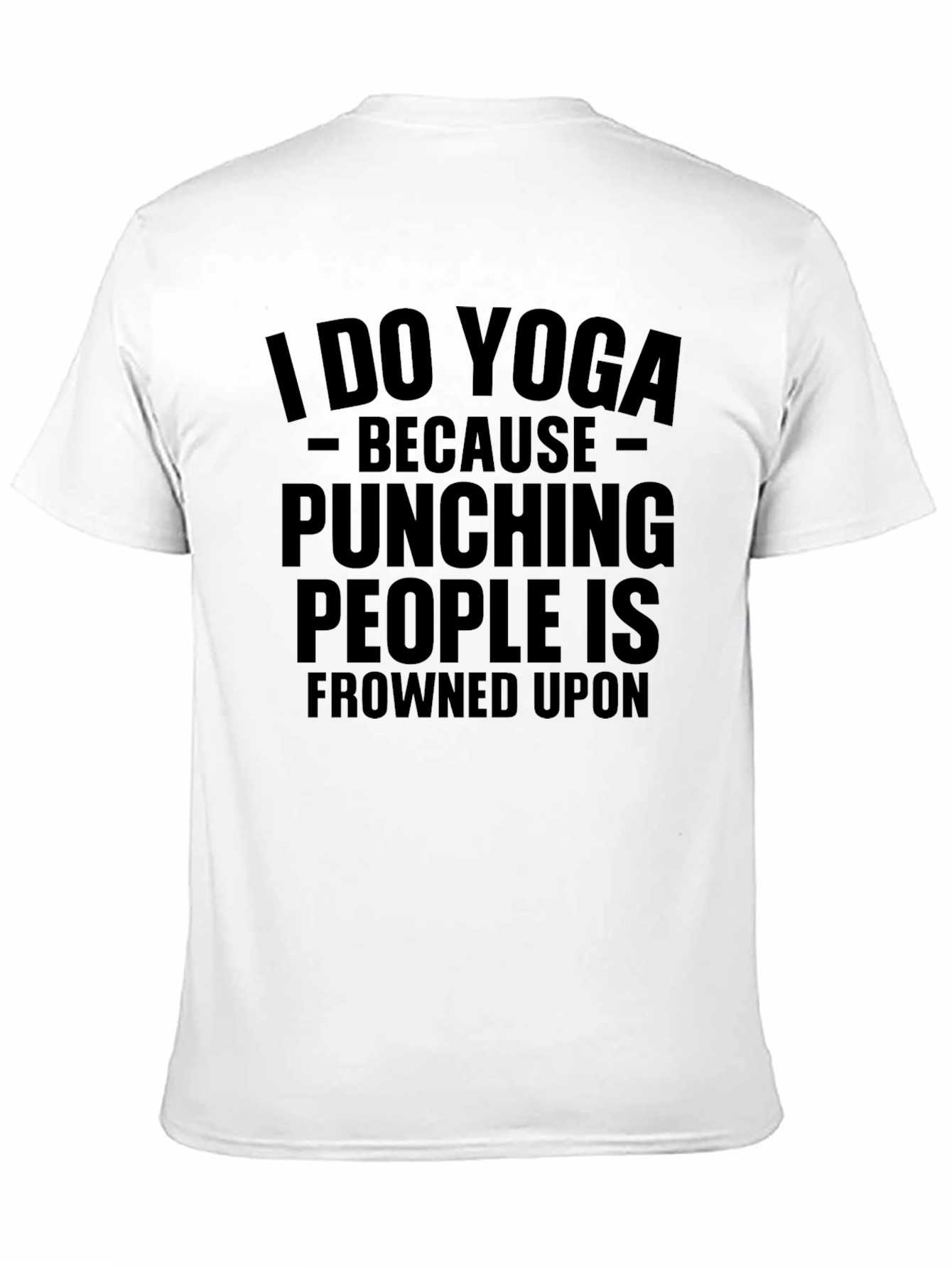 Yoga Humor T-Shirt: Punching People Frowned Upon Tee