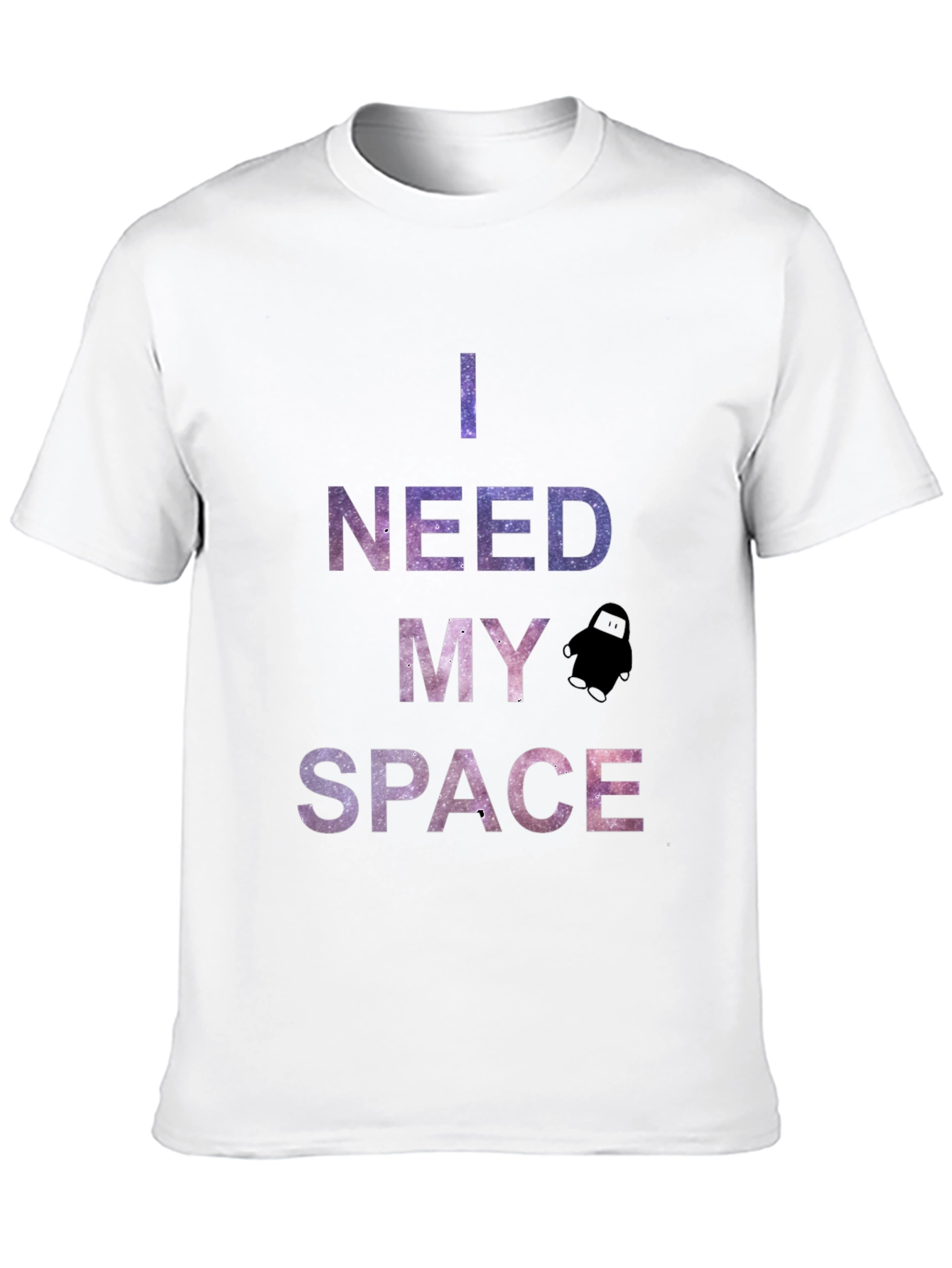 I Need My Space Graphic T-Shirt - Galaxy Design