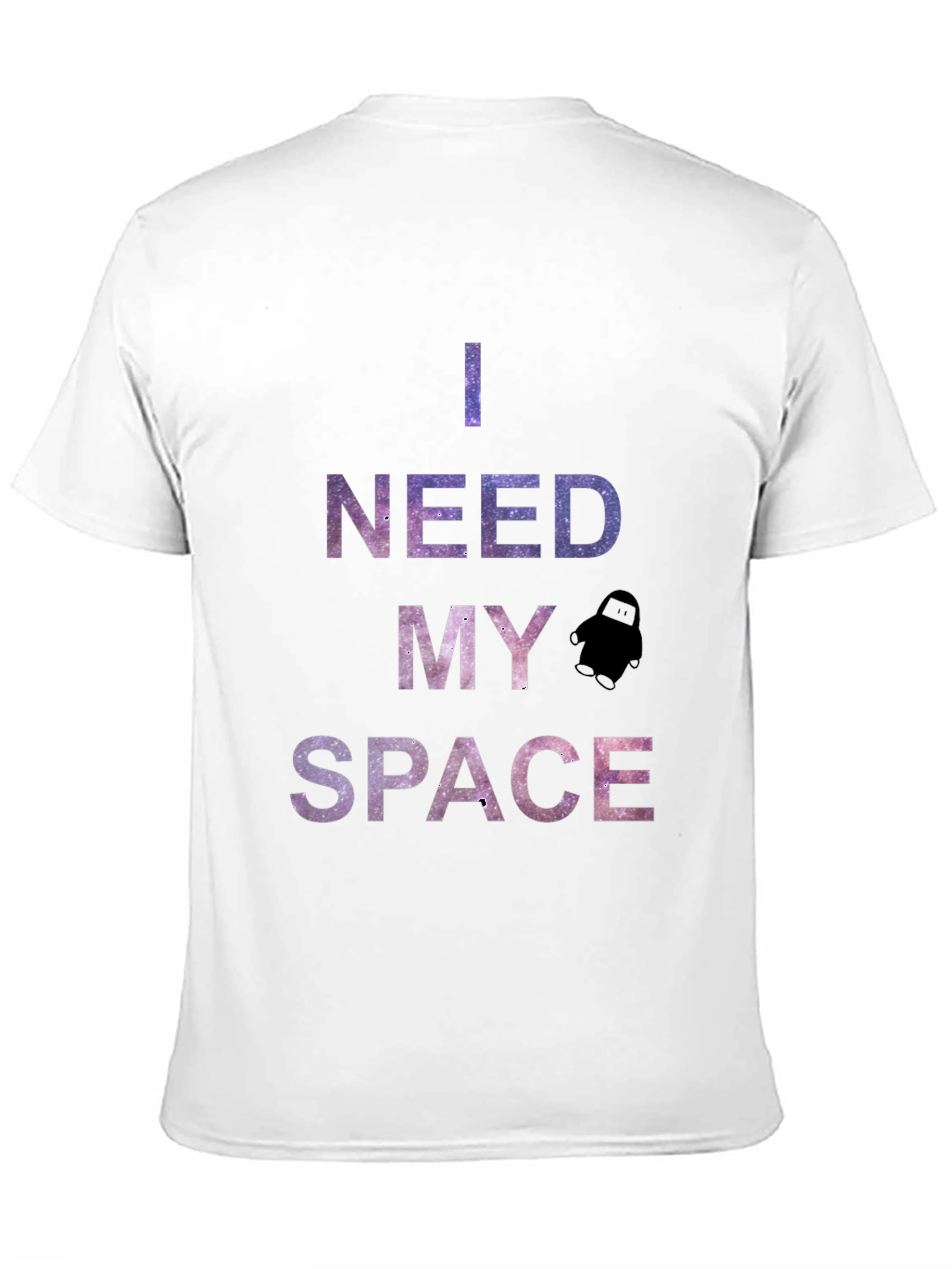 I Need My Space Graphic T-Shirt - Galaxy Design