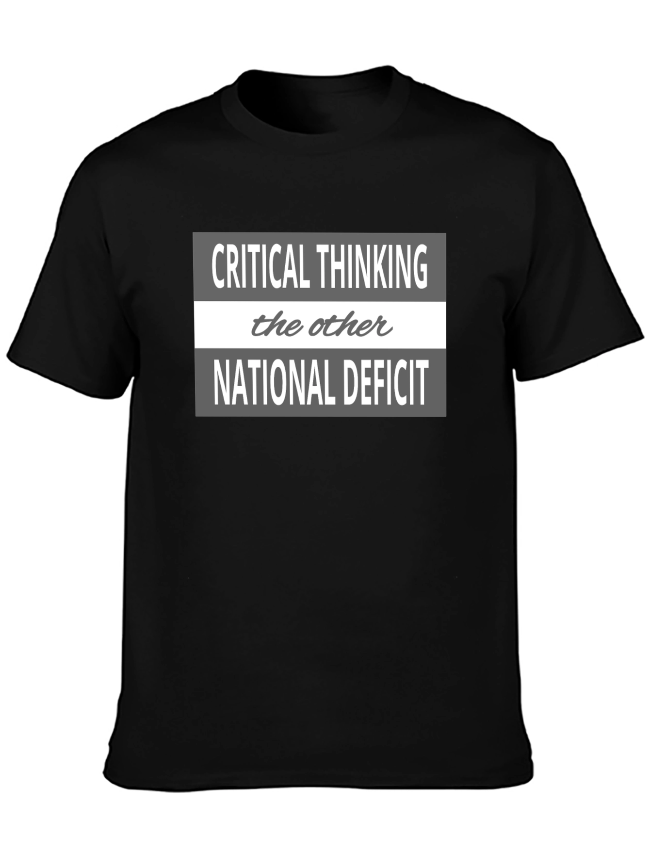 Critical Thinking National Deficit Graphic Tee
