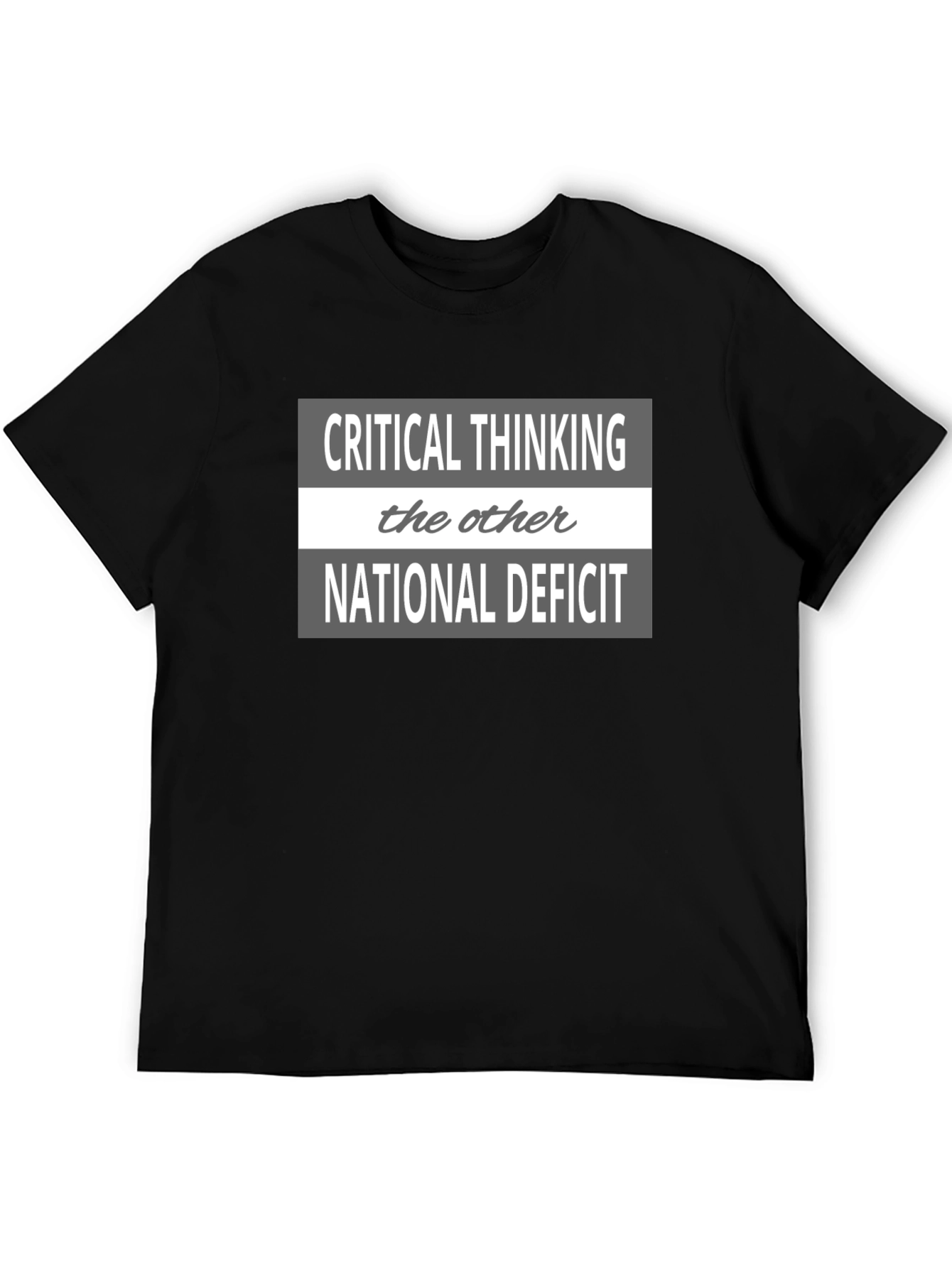 Critical Thinking National Deficit Graphic Tee