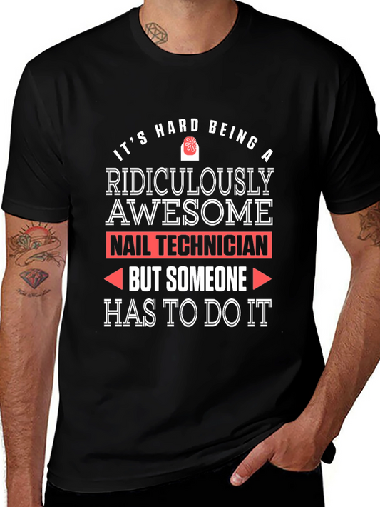 Ridiculously Awesome Nail Technician T-Shirt