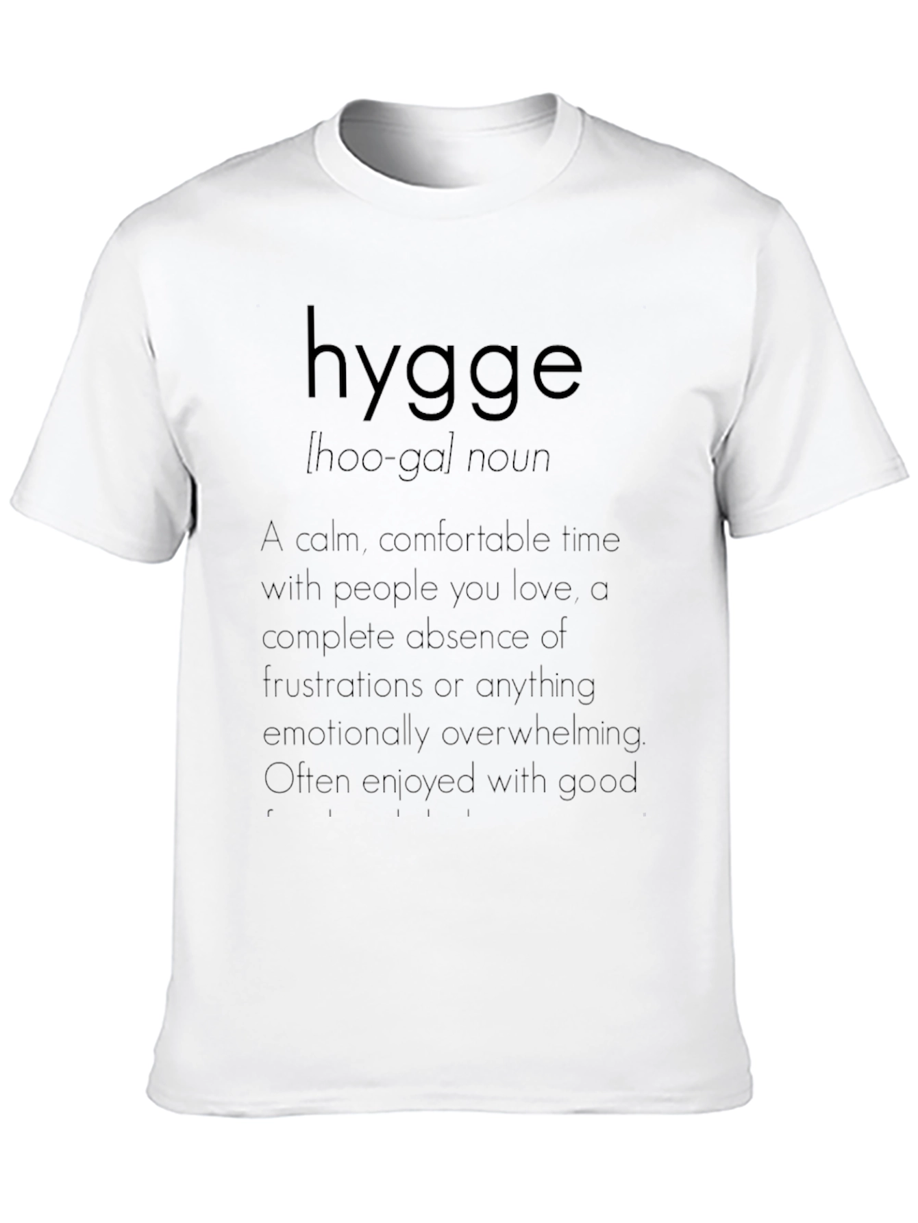 Hygge Definition Graphic T-Shirt Comfort Style