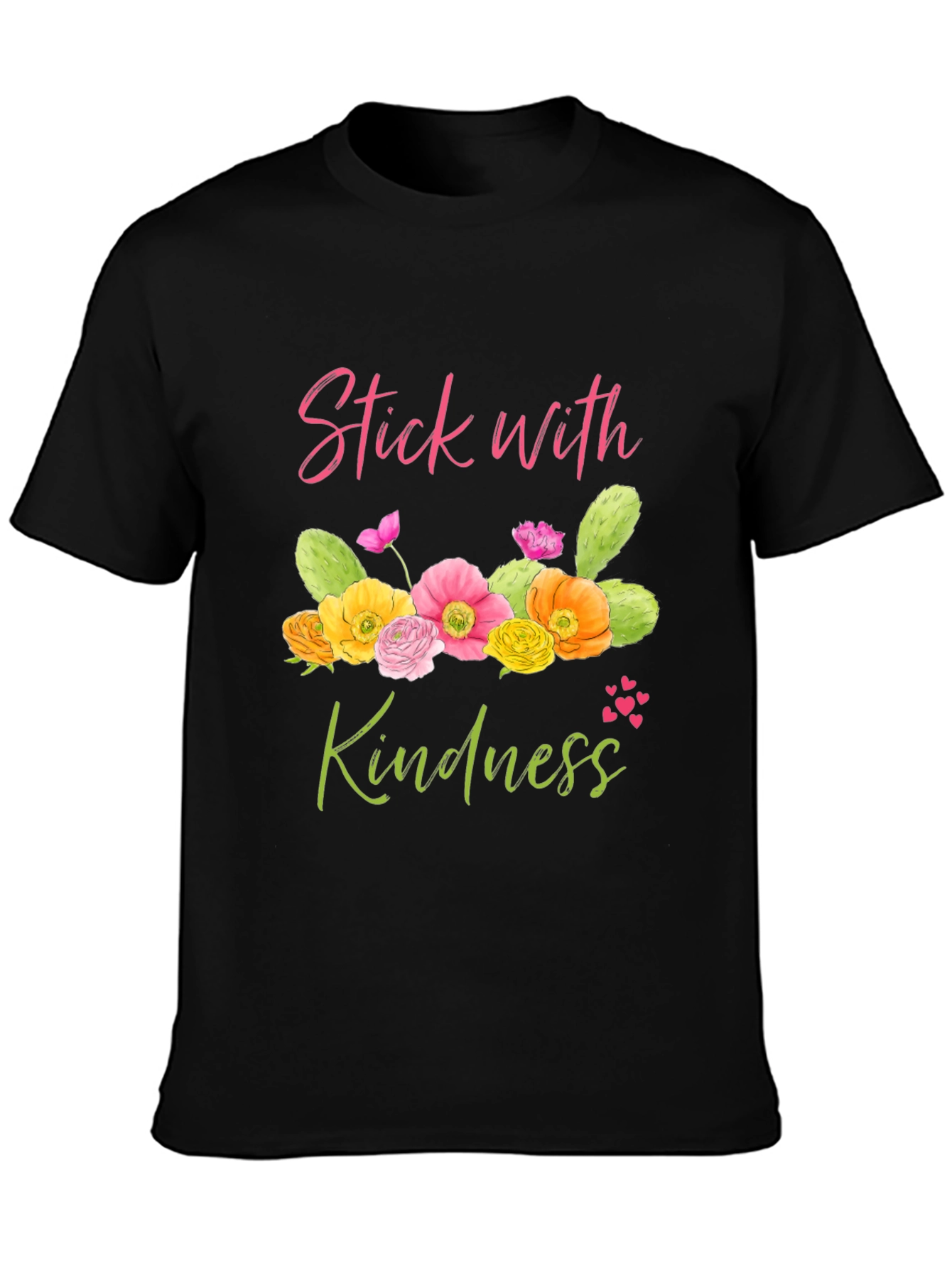Stick With Kindness Graphic T-Shirt