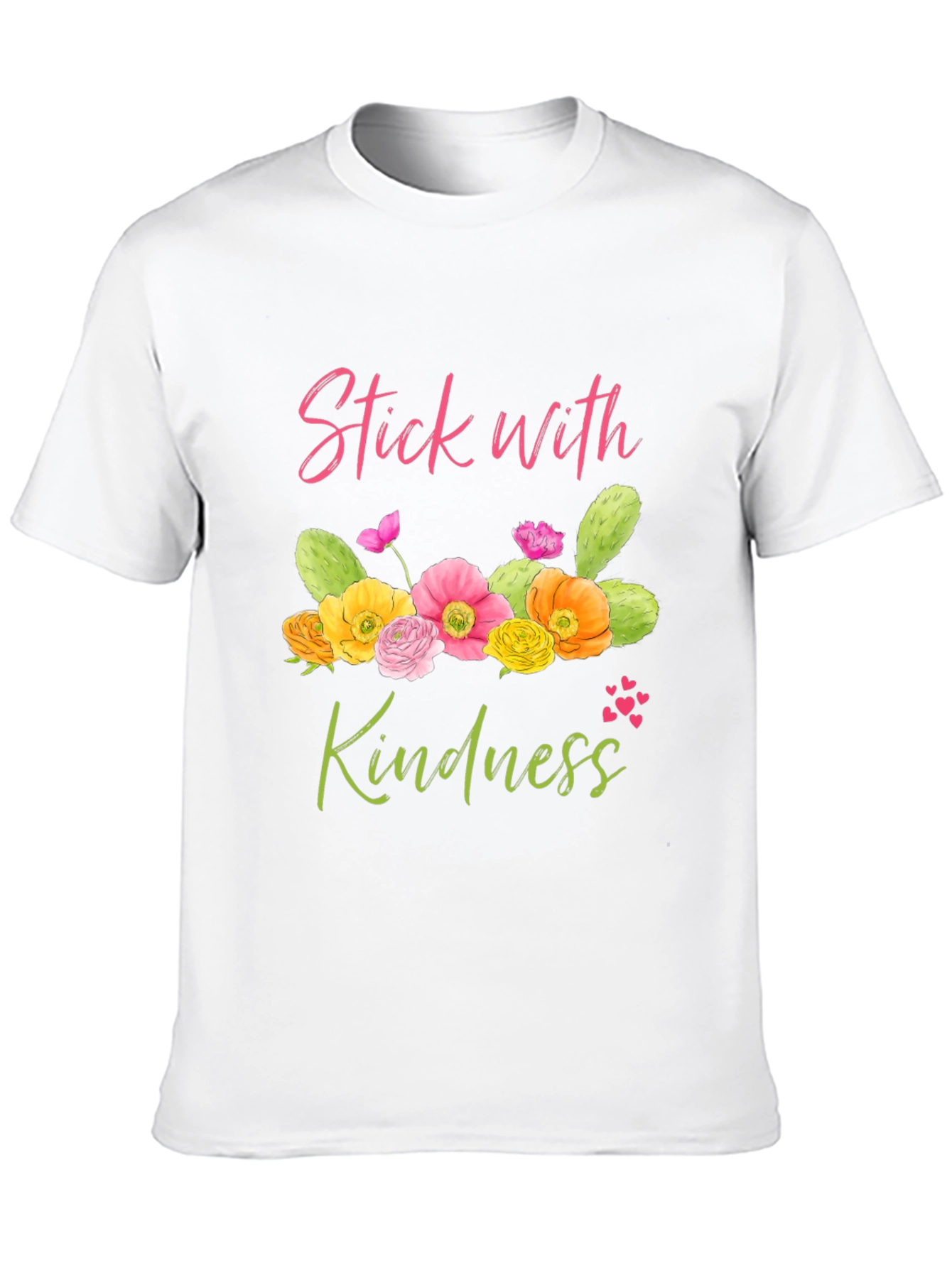 Stick With Kindness Graphic T-Shirt