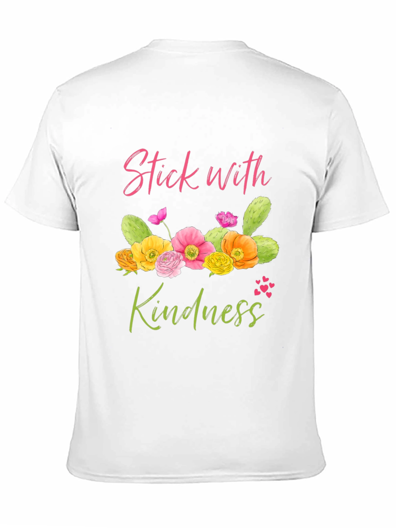 Stick With Kindness Graphic T-Shirt