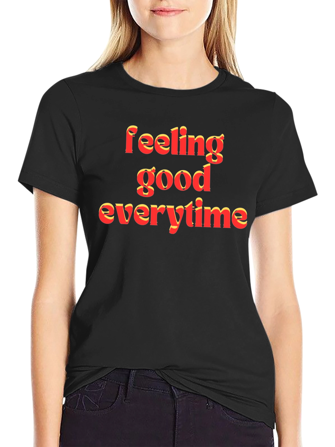 Feeling Good T-Shirt