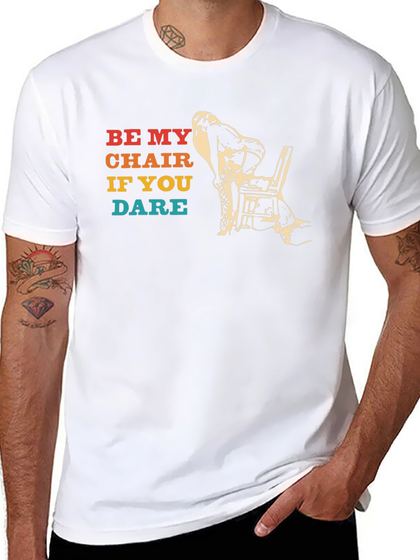 Be My Chair If You Dare Funny T-Shirt