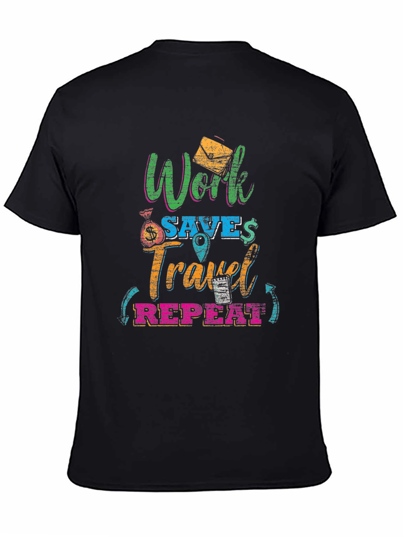 Work Saves Travel Repeat Graphic T-Shirt
