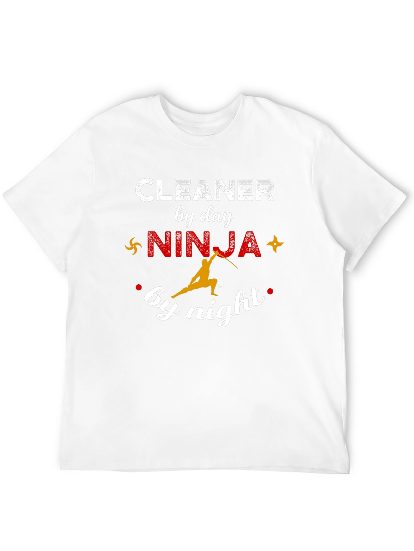 Cleaner by Day Ninja by Night Graphic T-Shirt