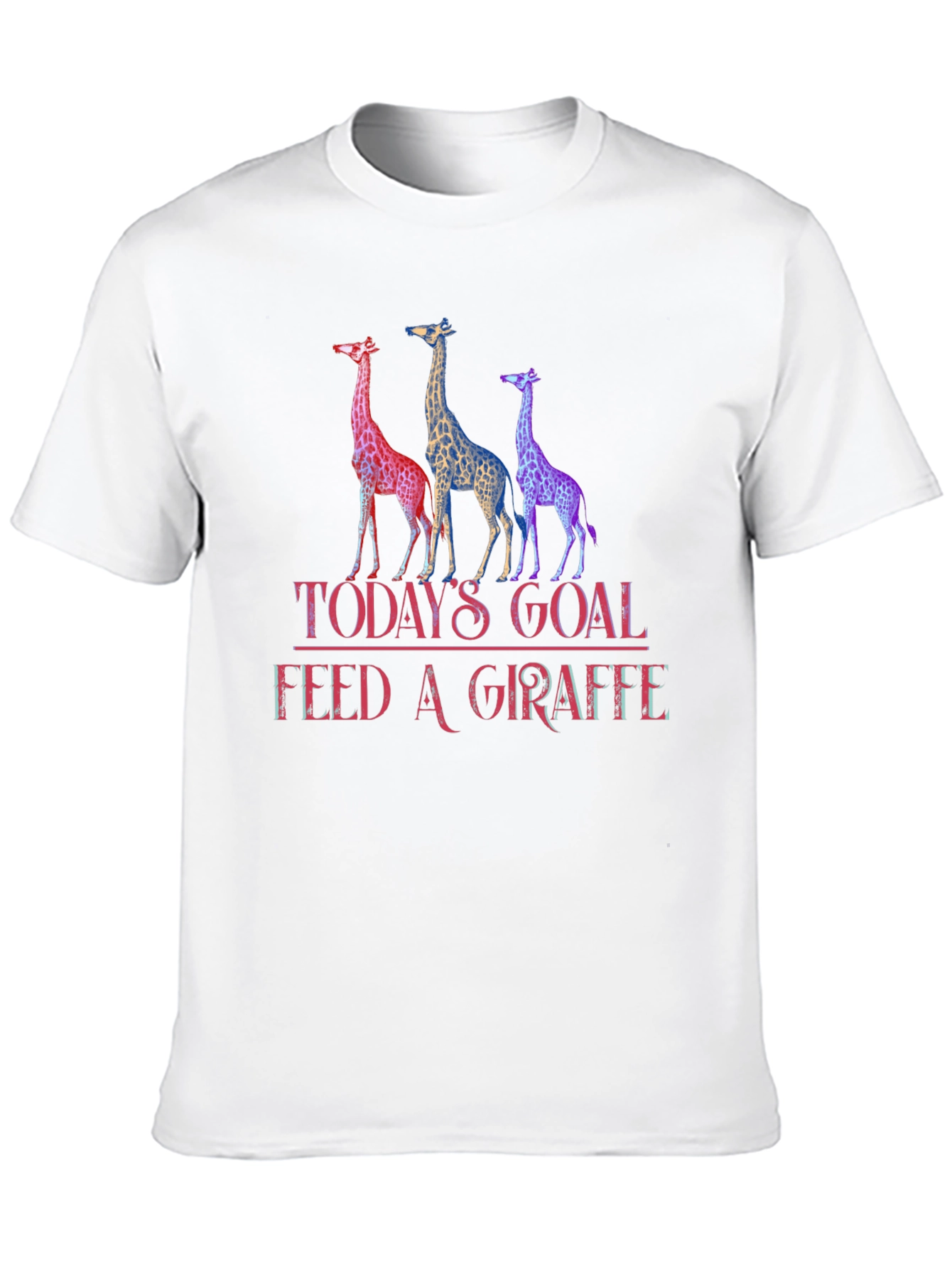 Todays Goal Feed A Giraffe T-Shirt
