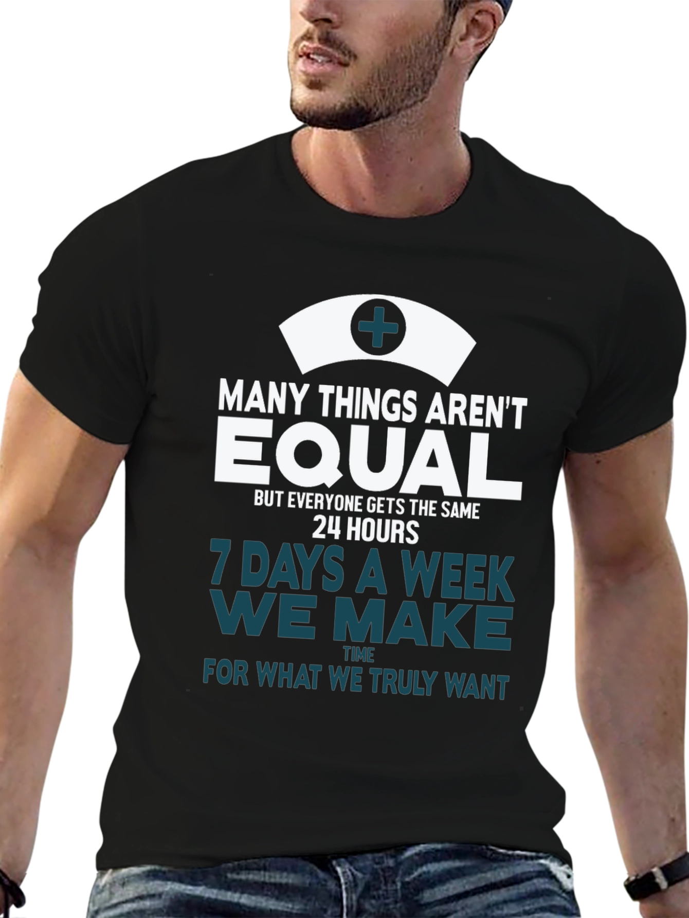 Nurse T-Shirt: Equal Time Truly Want