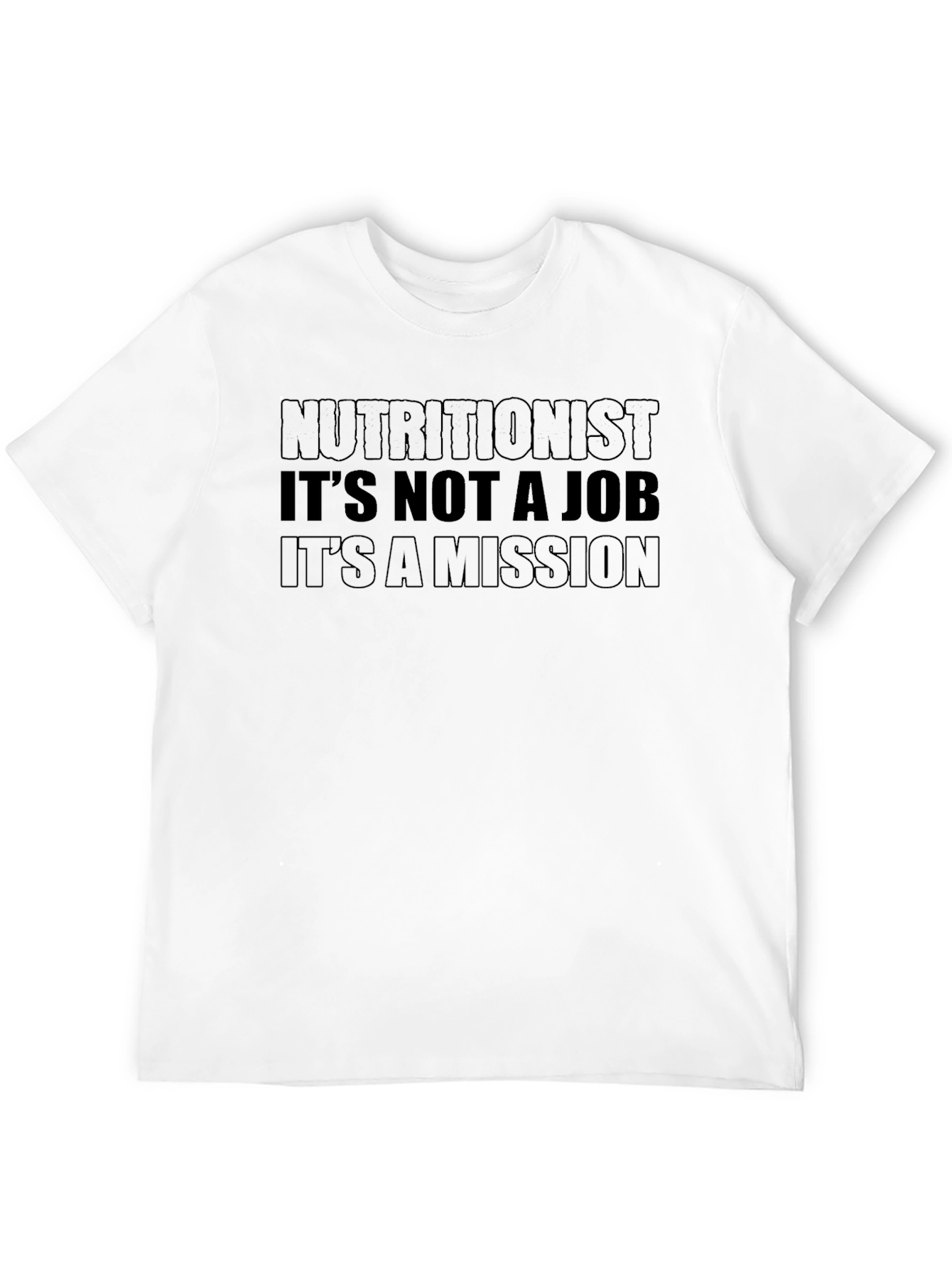 Nutritionist Mission Statement Graphic Tee
