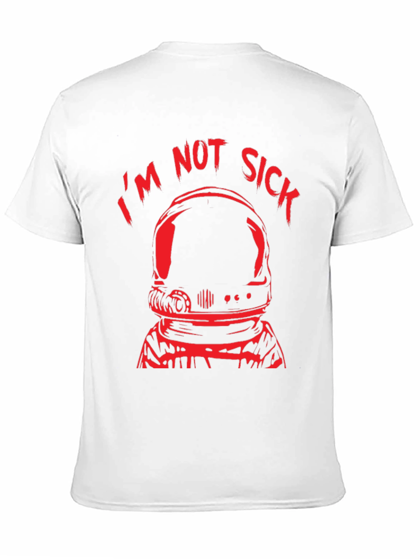 Im Not Sick Astronaut Black T-Shirt