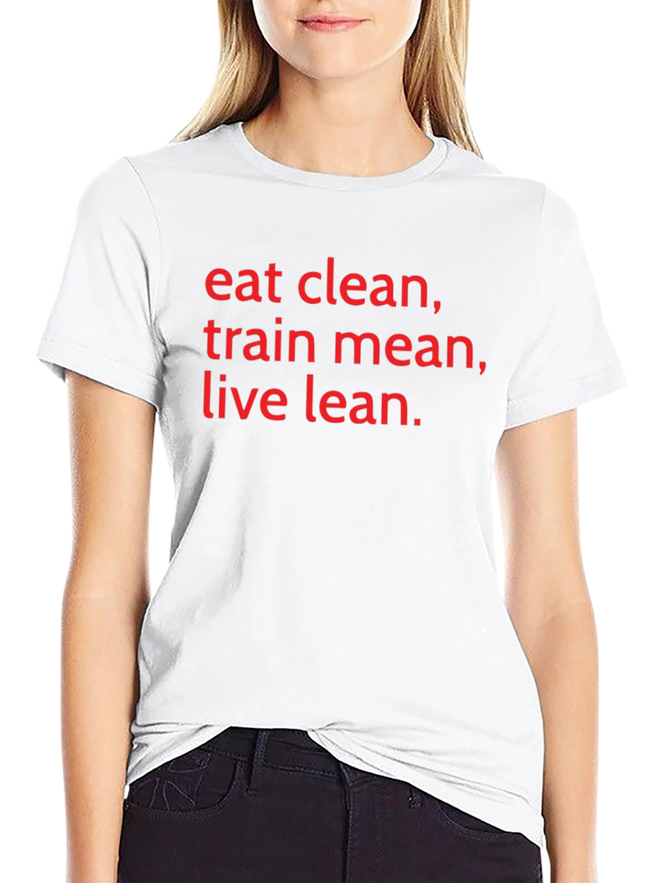 Eat Clean Train Mean Live Lean T-Shirt
