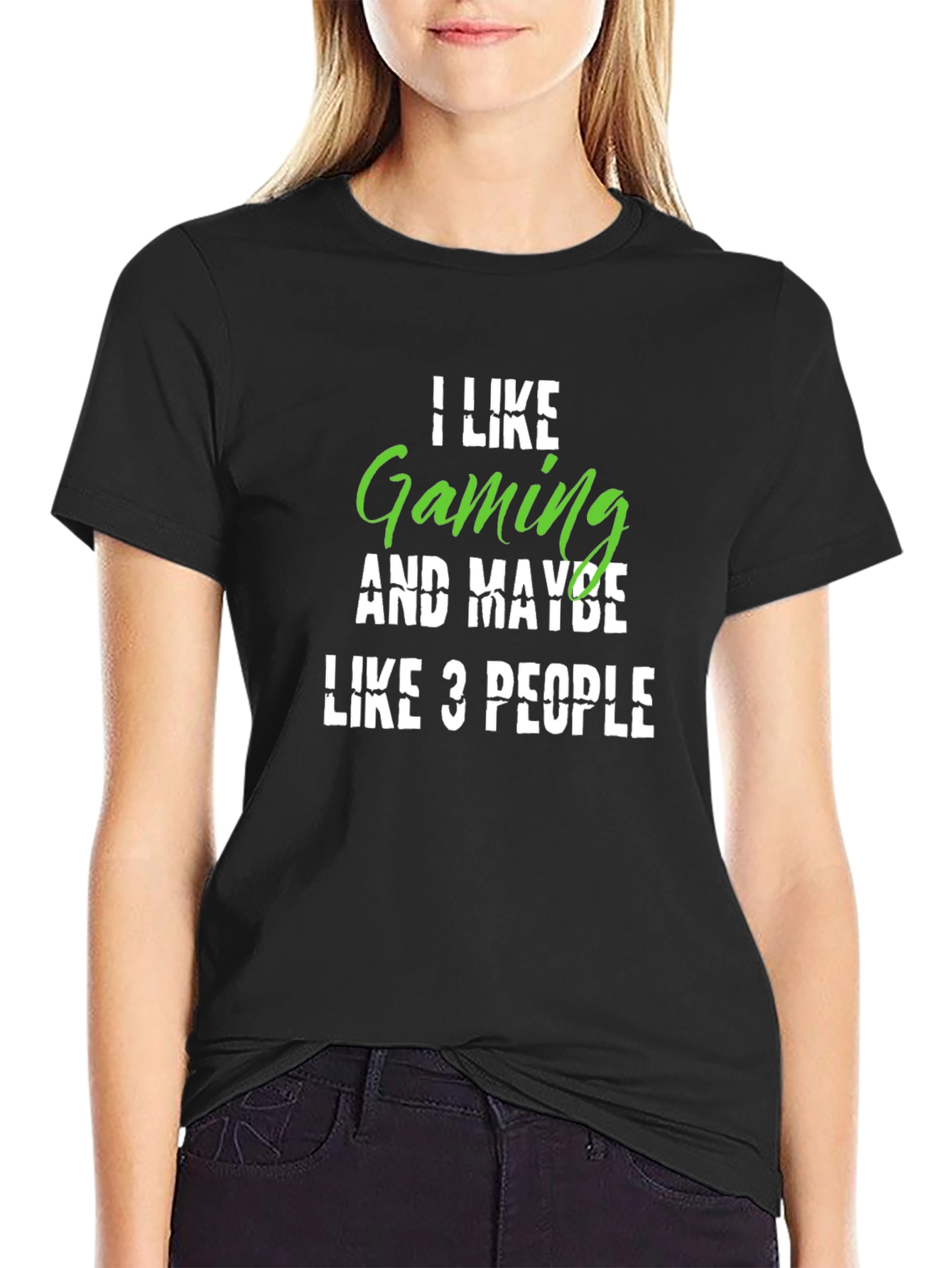 Gamer T-Shirt: I Like Gaming Maybe 3 People