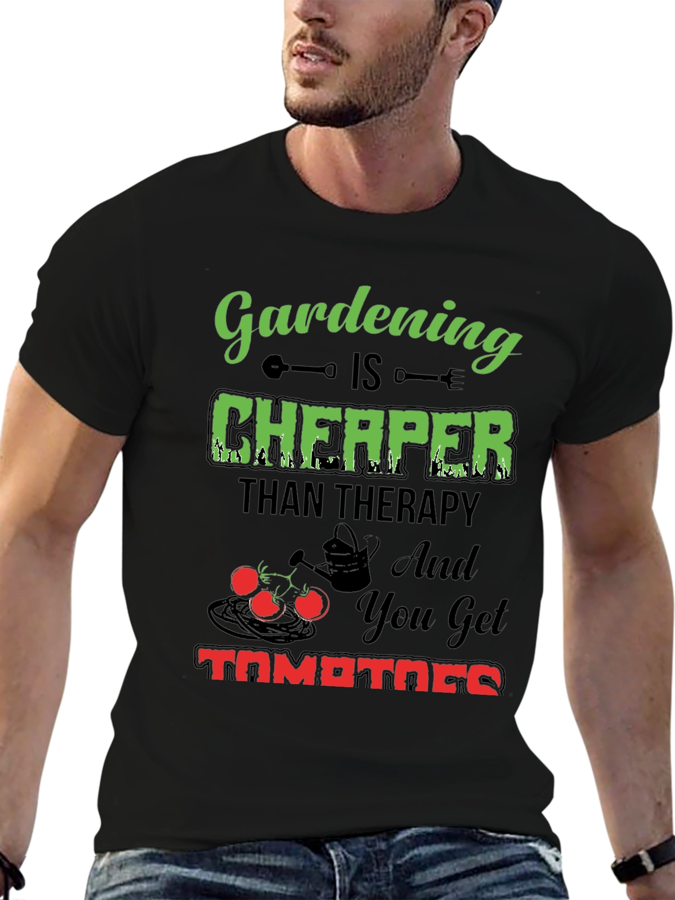 Gardening is Cheaper Than Therapy T-Shirt