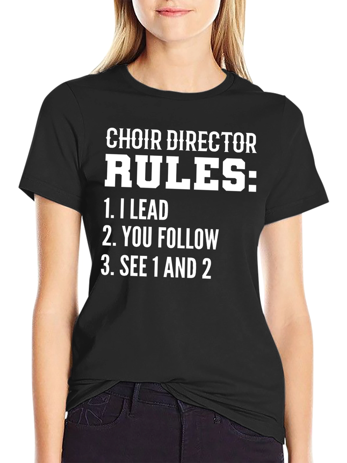 Choir Director Rules Funny T-Shirt