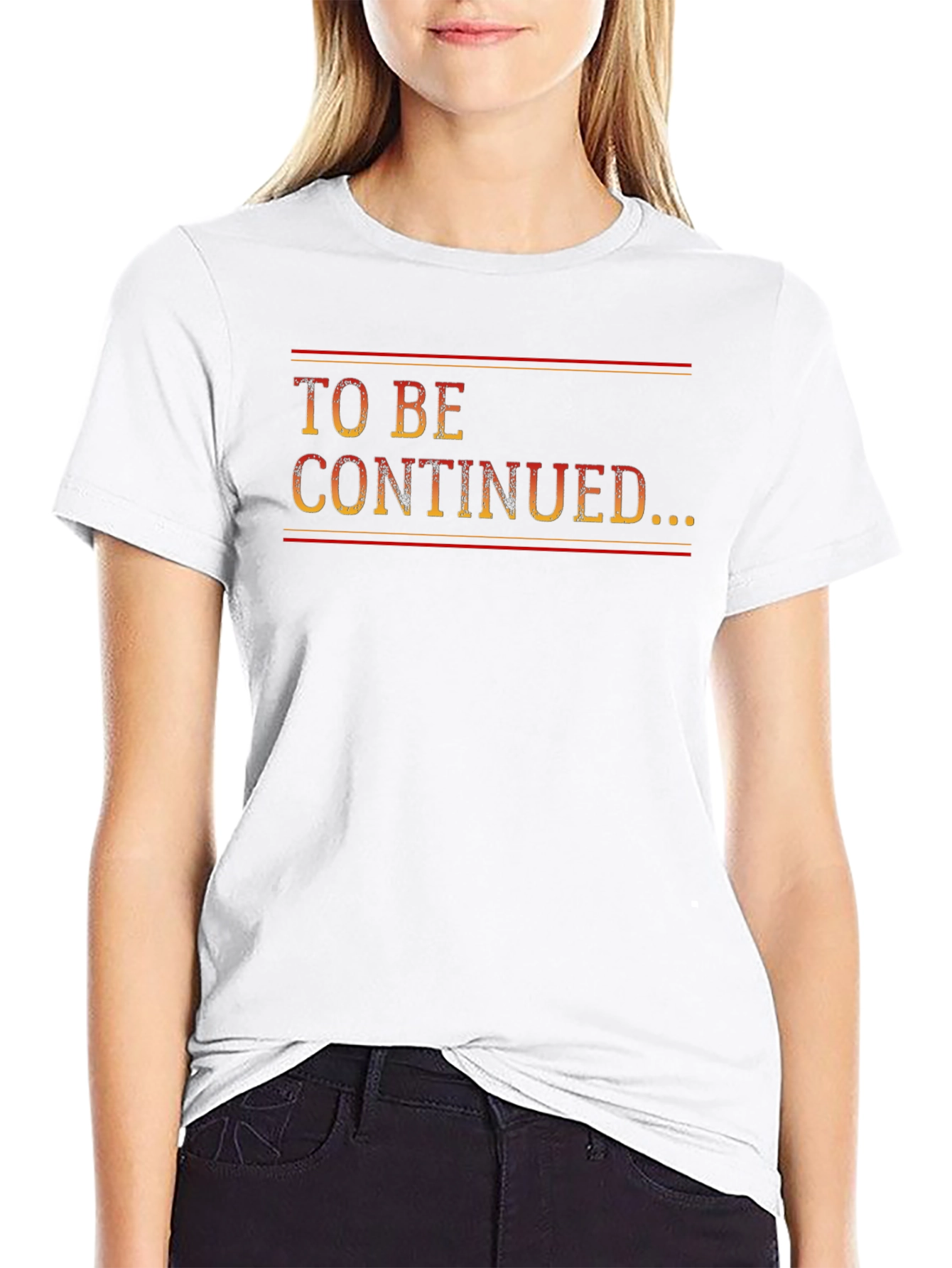To Be Continued... Graphic T-Shirt