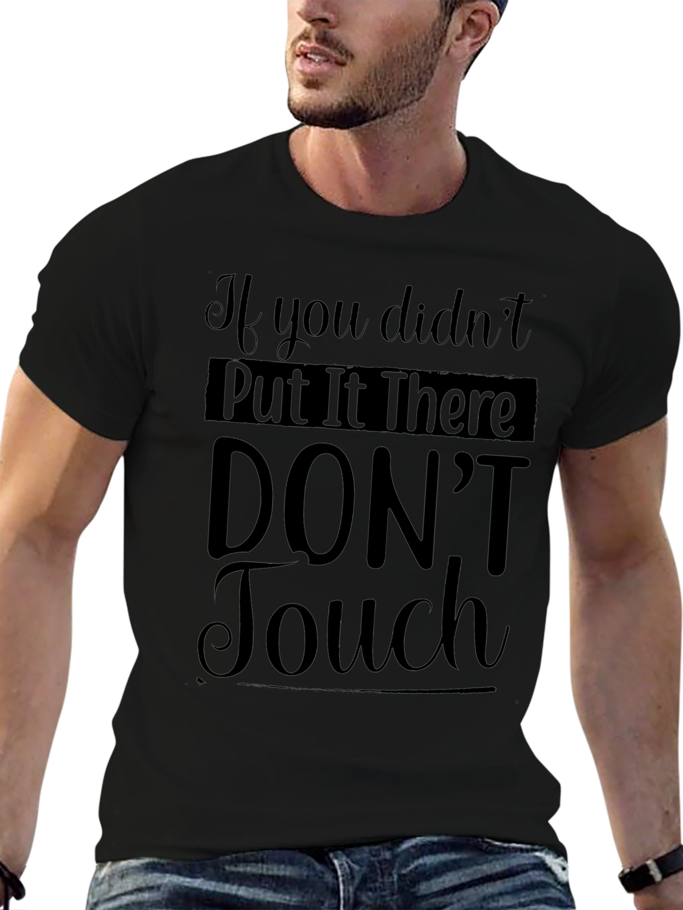 Sarcastic Graphic Tee - Dont Touch